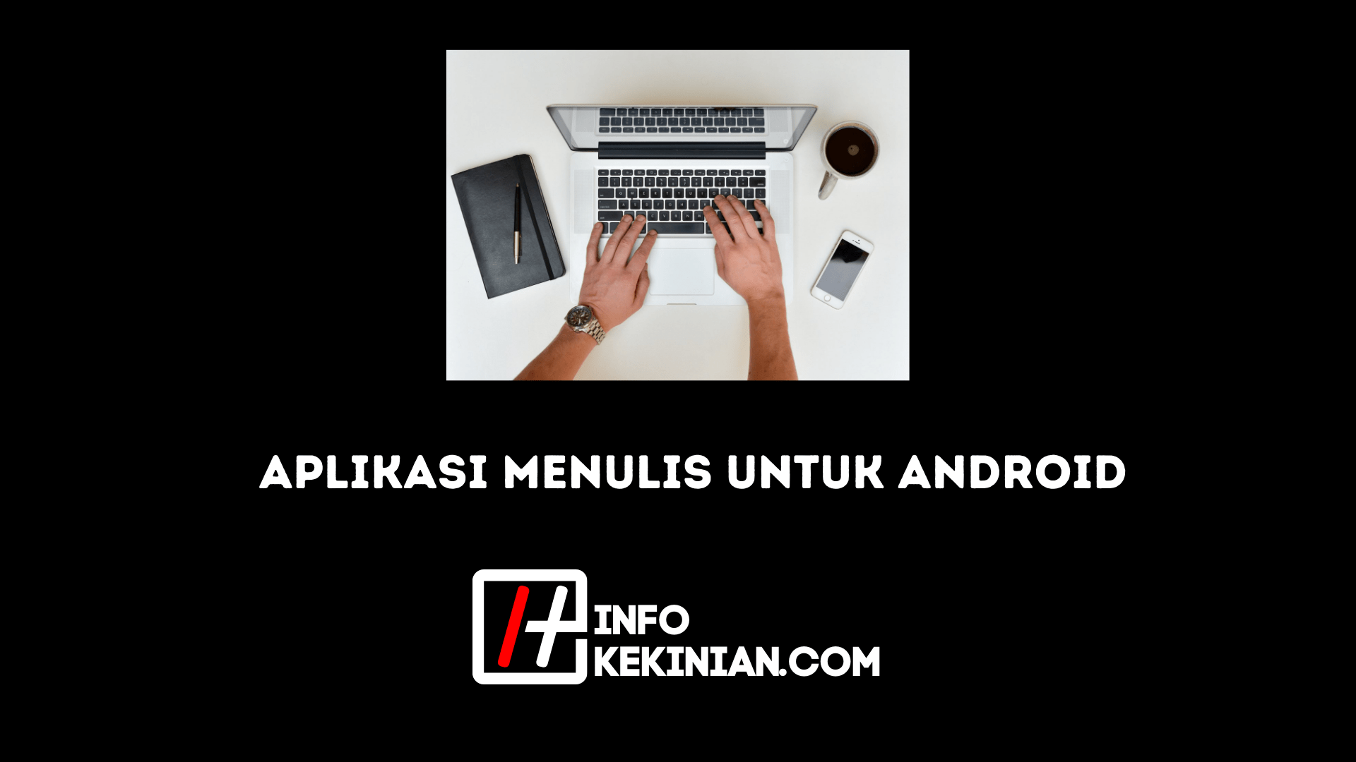  Aplikasi menulis untuk penghasilan di android.