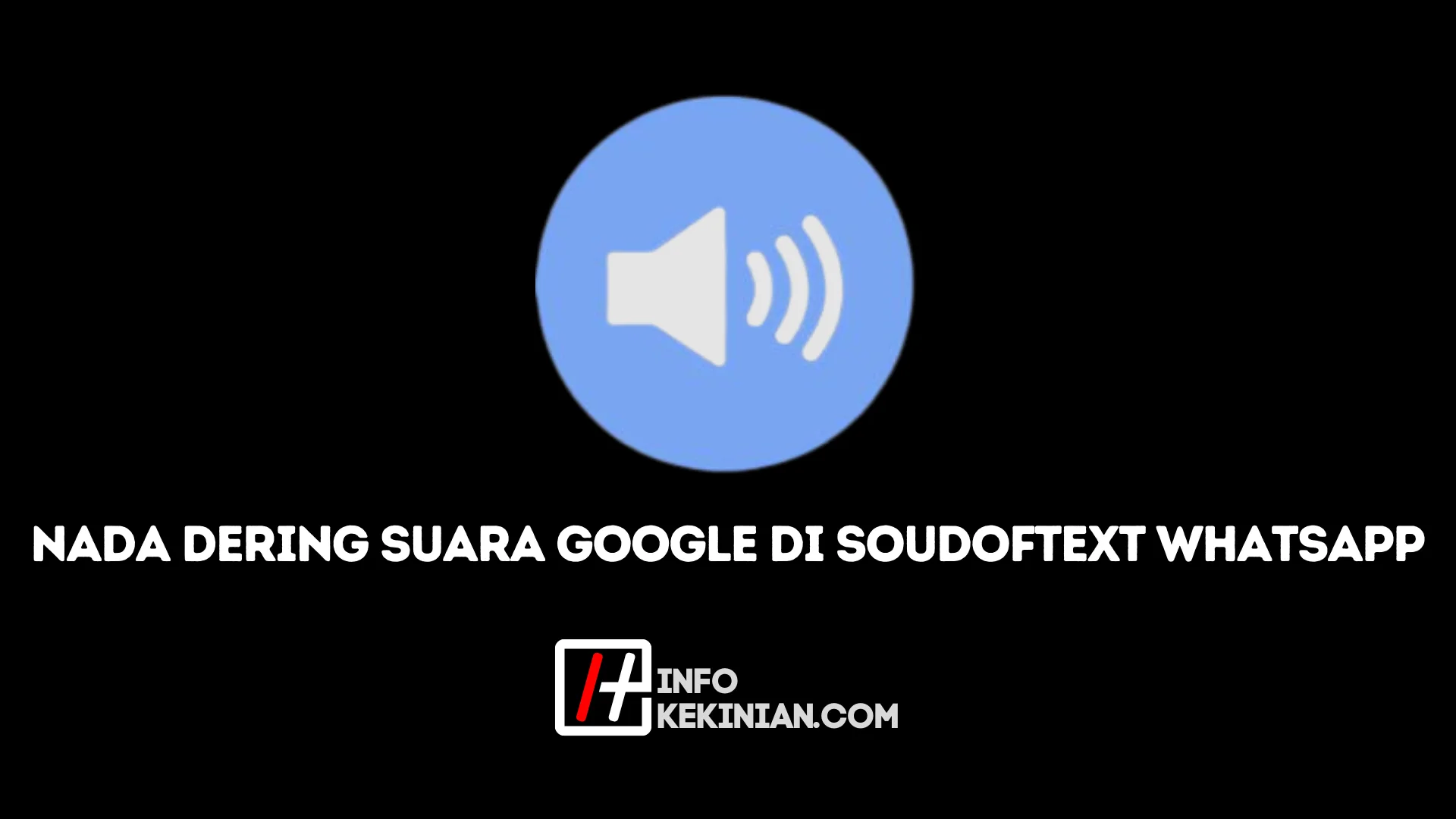 Apa itu Soudoftext WhatsApp