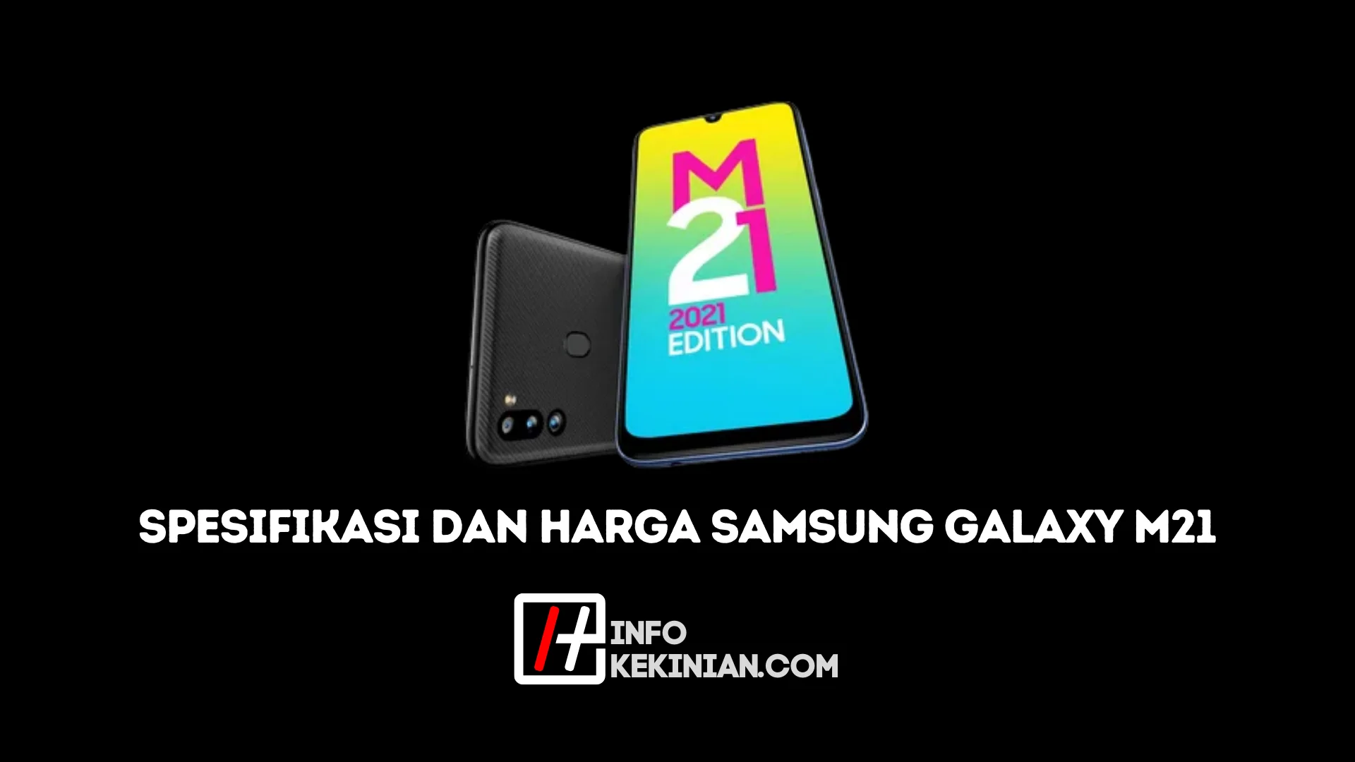 Spesifikasi Samsung Galaxy M21 2021