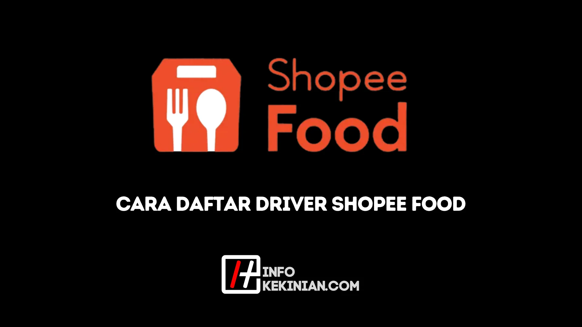 Syarat Daftar Driver Shopee Food