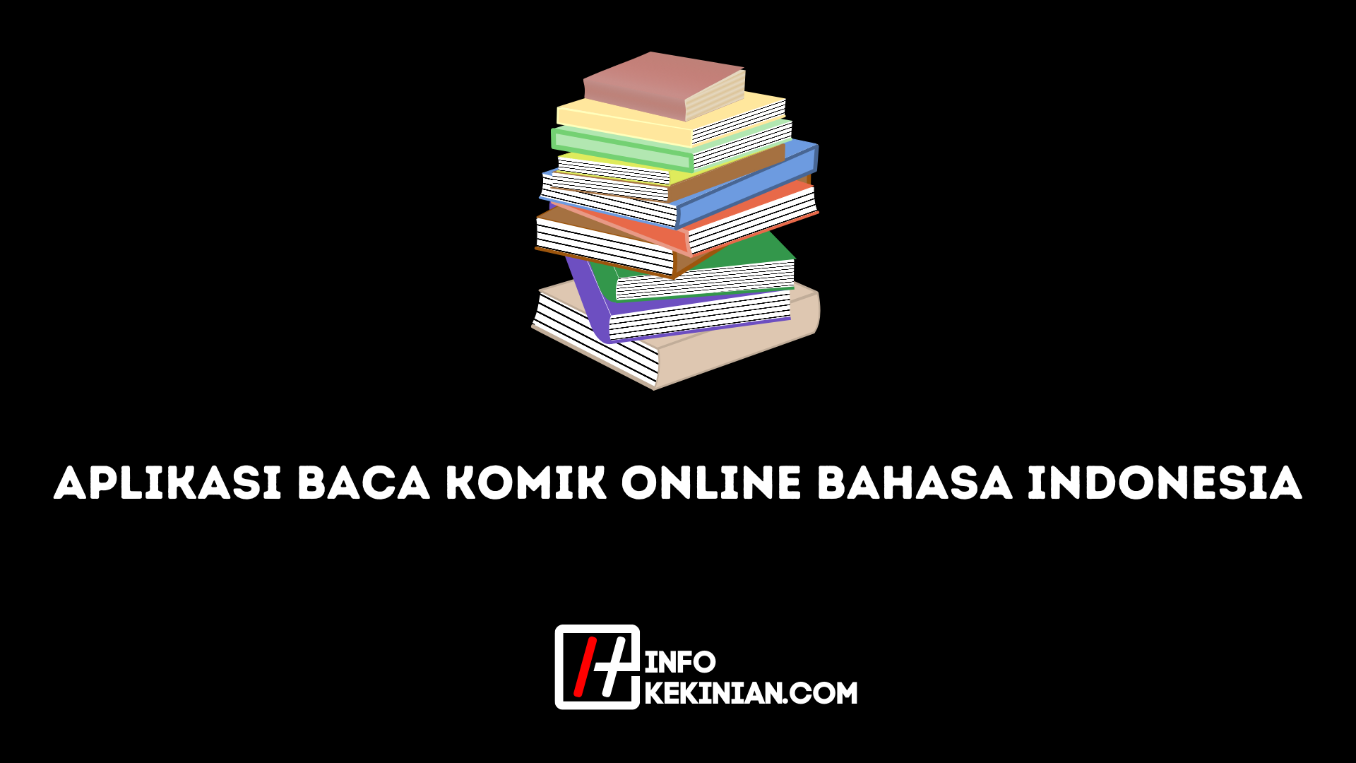 Aplikasi Baca Komik Online Bahasa Indonesia