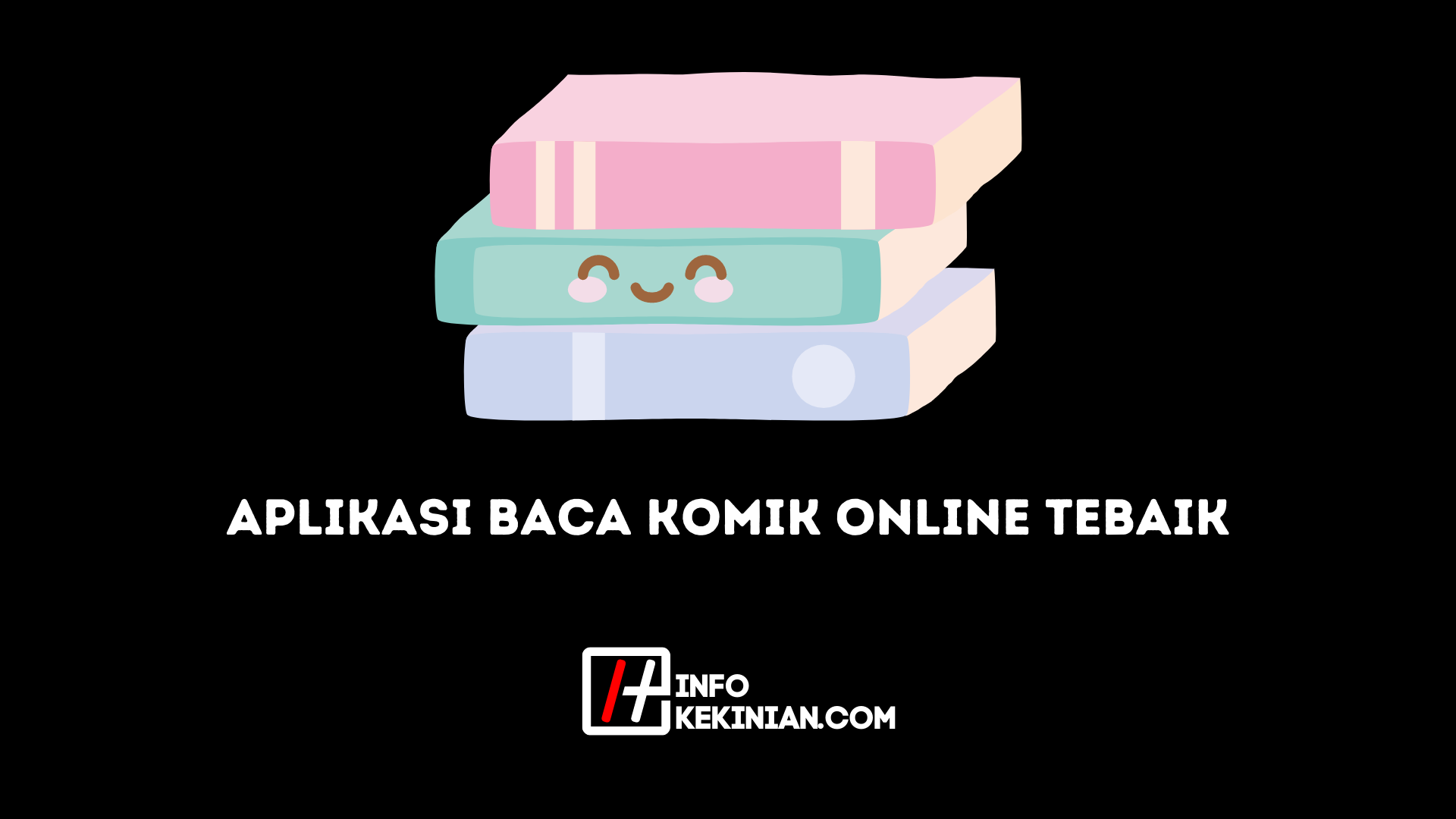 Aplikasi Baca Komik Online Tebaik