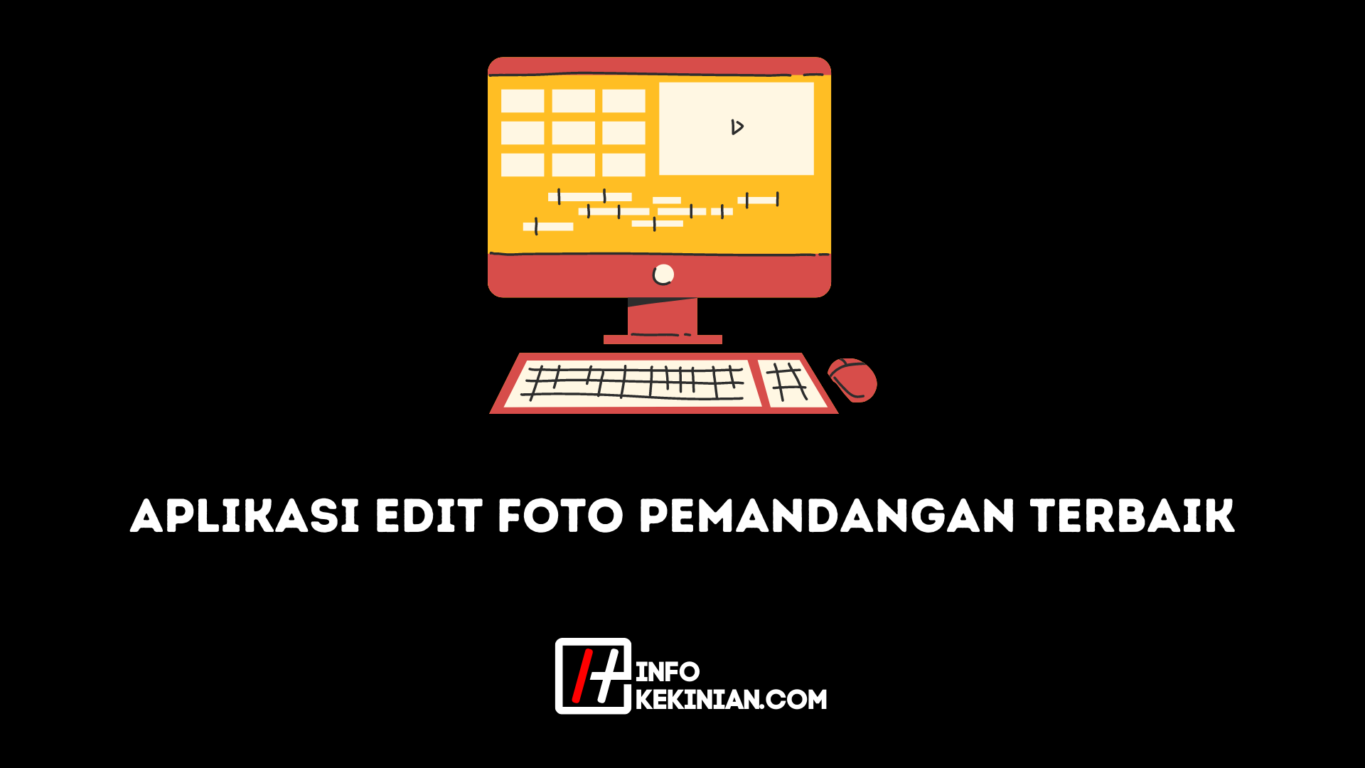 Aplikasi Edit Foto Pemandangan Terbaik