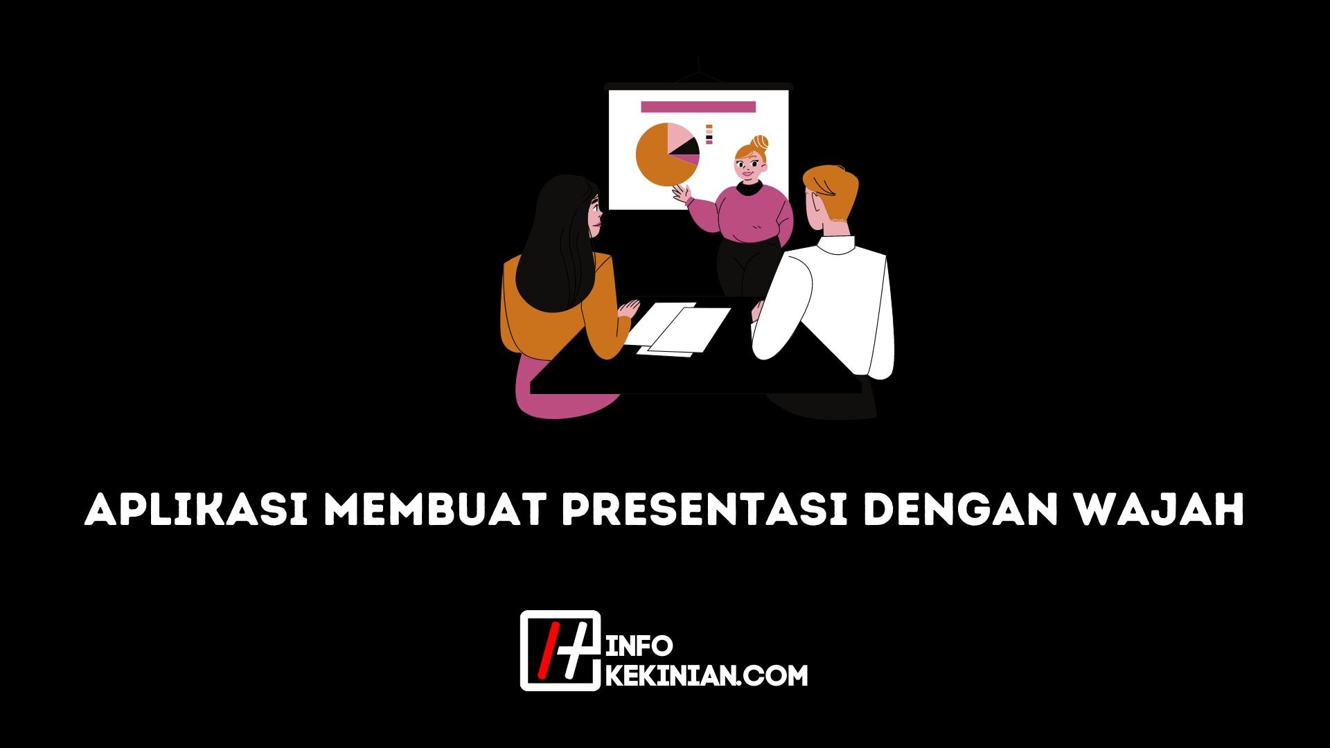 Aplikasi Membuat Presentasi dengan Wajah