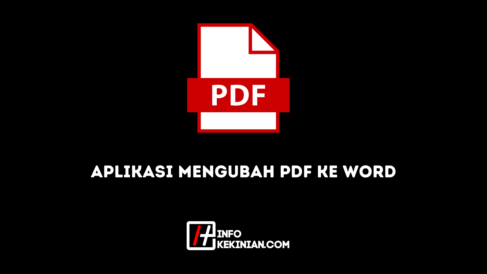 Aplikasi Mengubah PDF ke Word