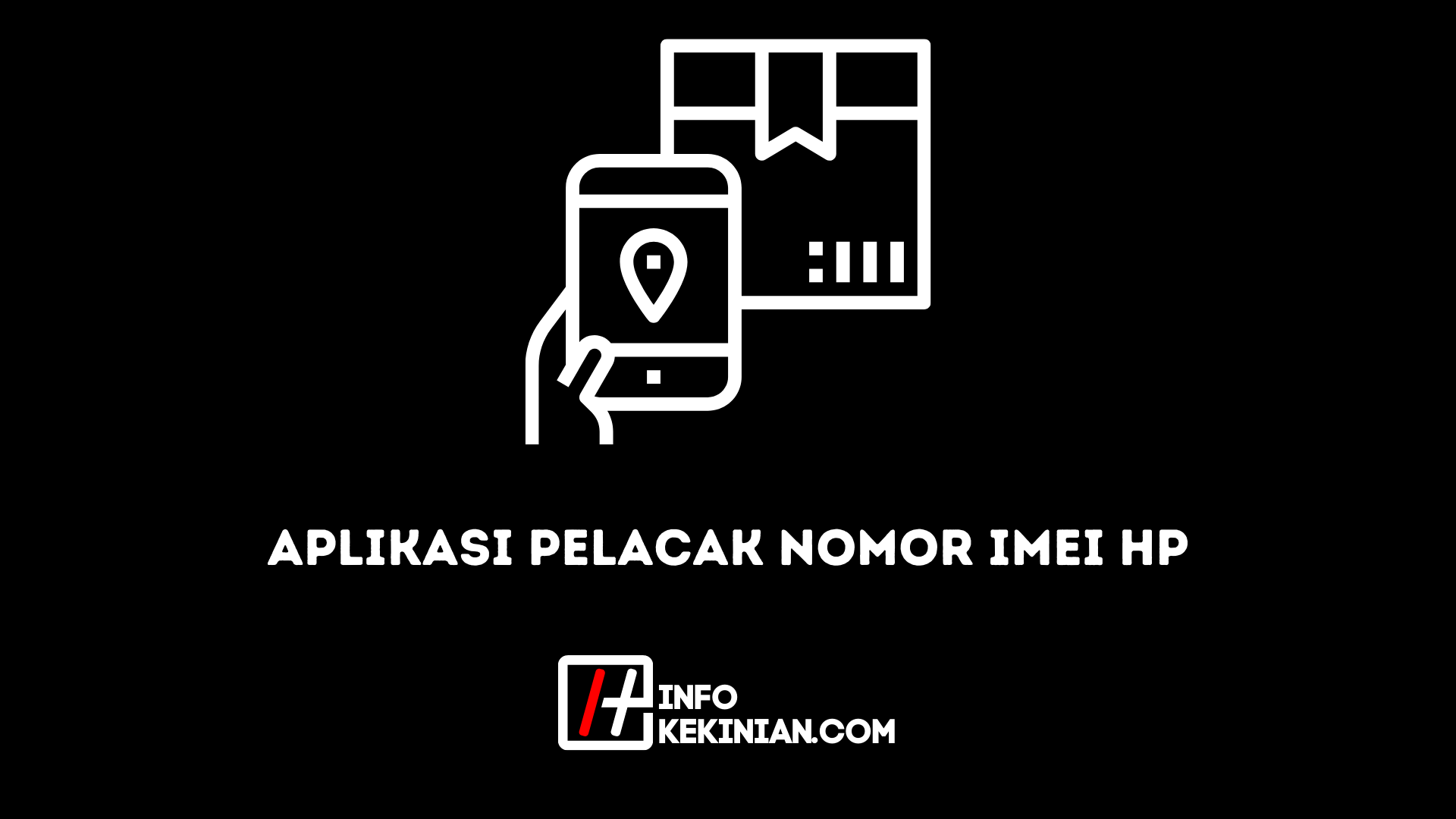 Aplikasi Pelacak Nomor IMEI Hp