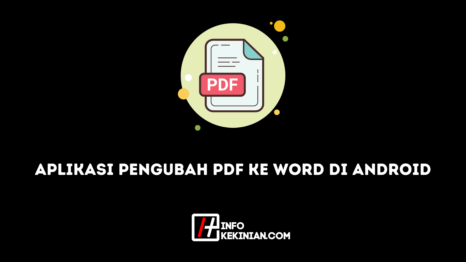 Aplikasi Pengubah Pdf ke Word di Android