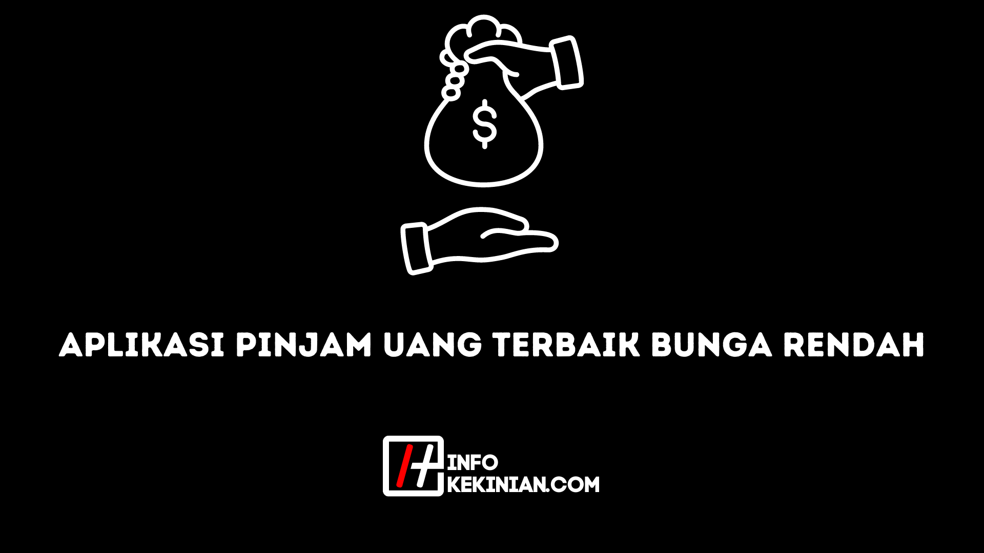 Aplikasi Pinjam Uang Terbaik Bunga Rendah