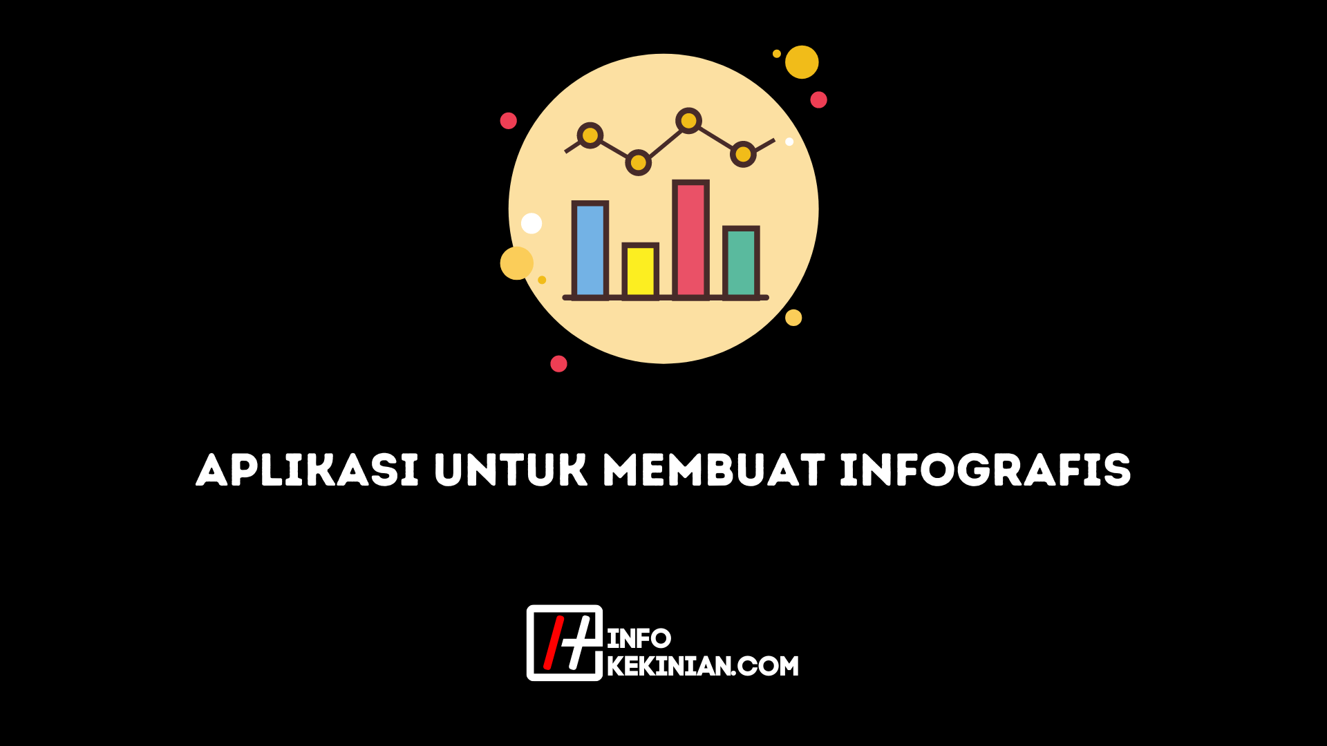 Aplikasi Untuk Membuat Infografis