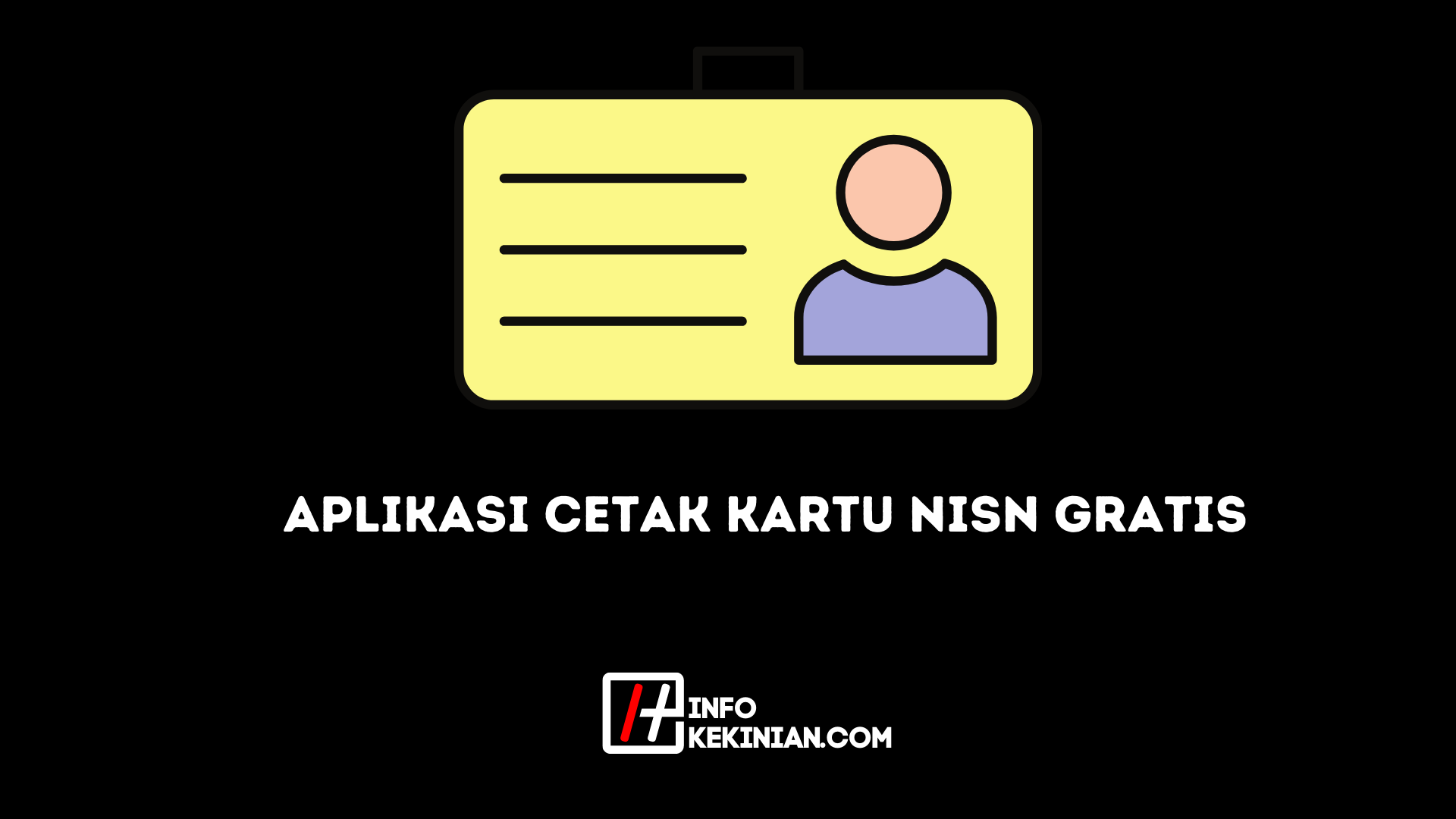 Aplikasi cetak kartu nisn gratis