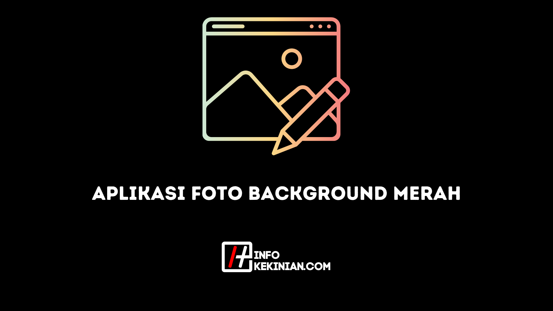 Aplikasi foto background merah