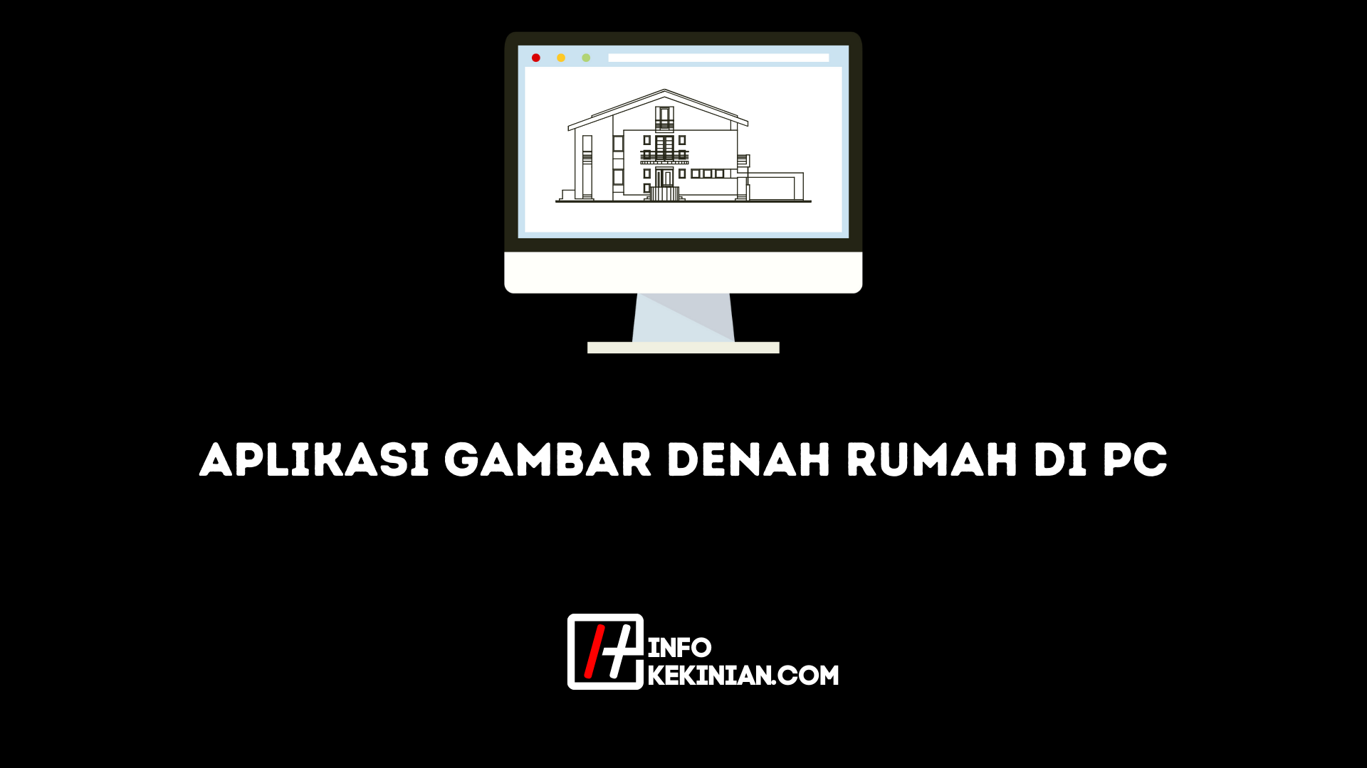 Aplikasi gambar denah rumah di pc
