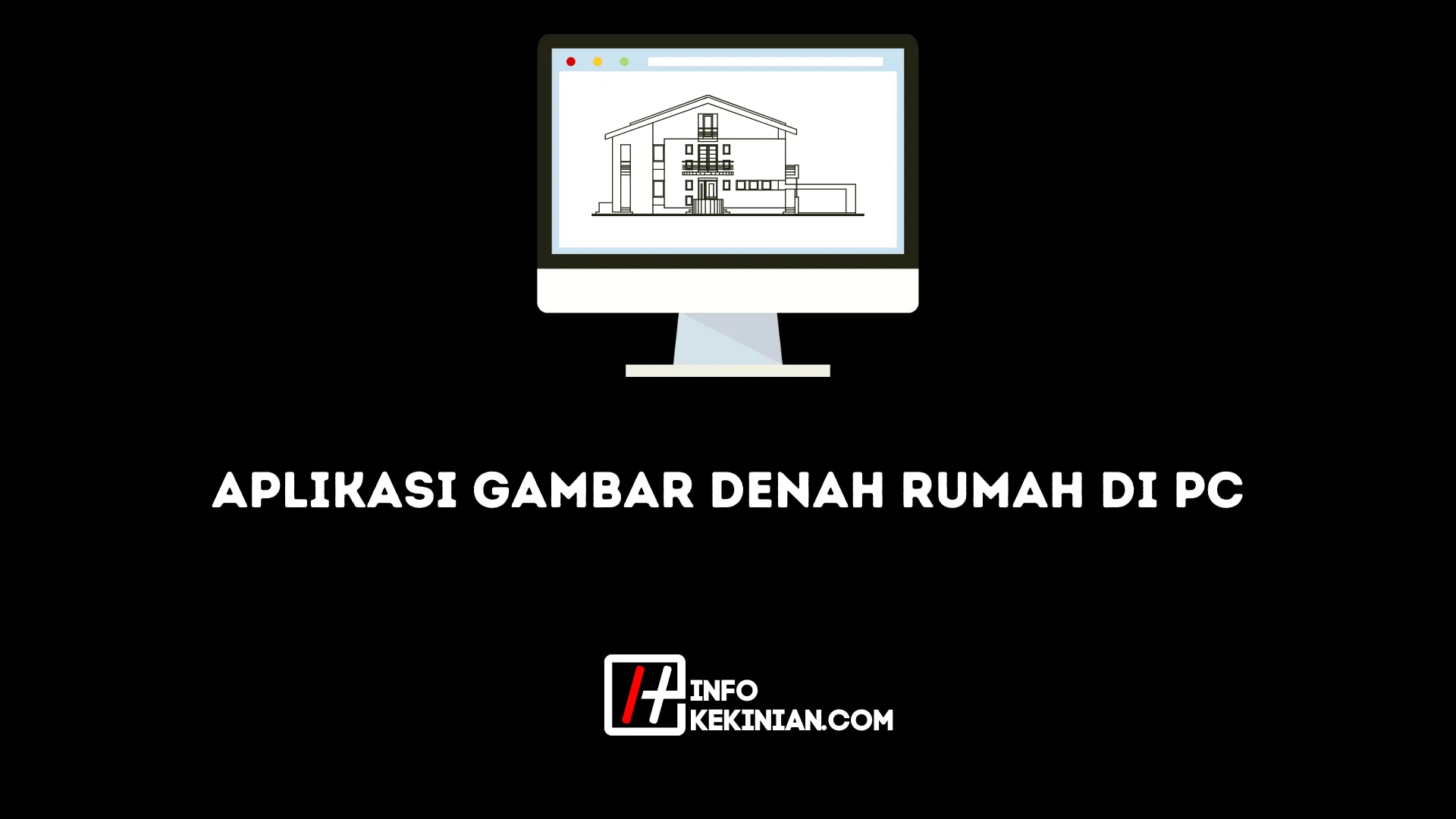 Aplikasi gambar denah rumah di pc