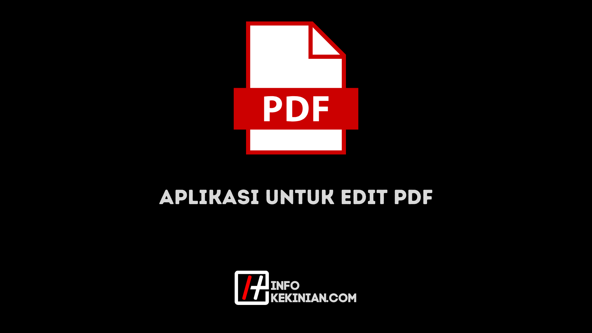 Aplikasi untuk edit pdf