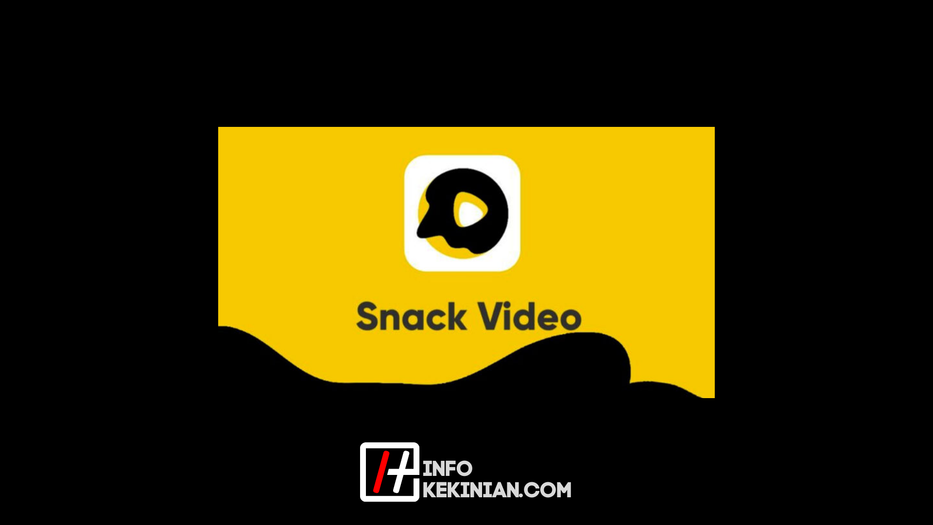 aplikasi penghasil uang SnackVideo