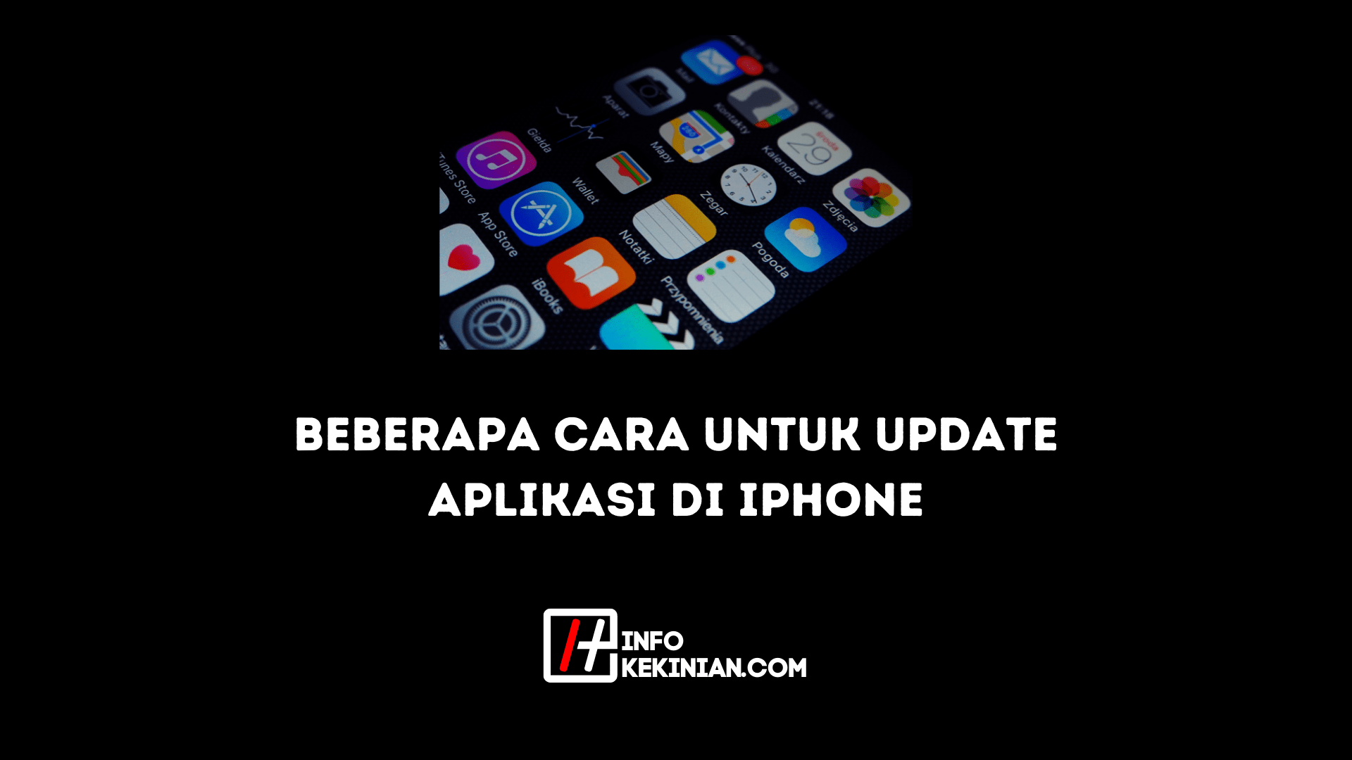 beberapa cara untuk update aplikasi di iphone