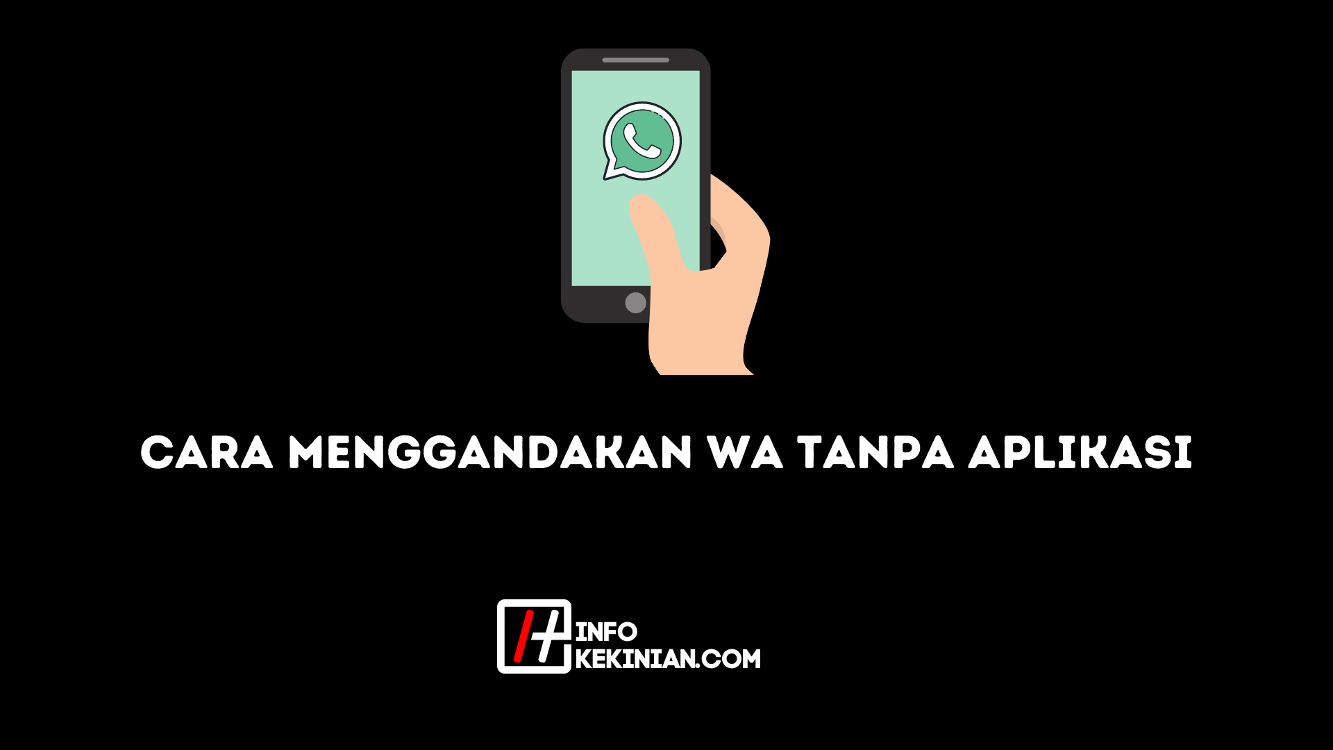 cara menggandakan wa tanpa aplikasi