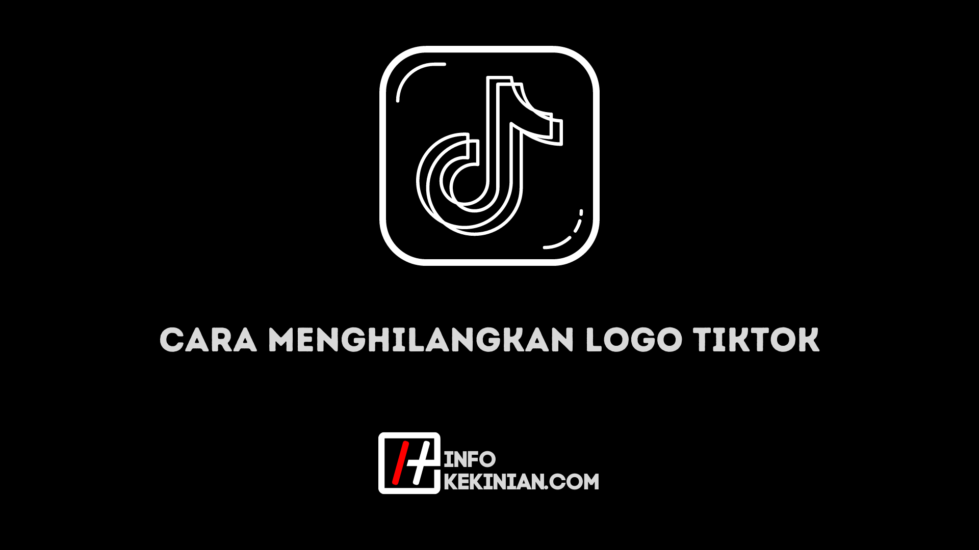 cara menghilangkan logo tiktok