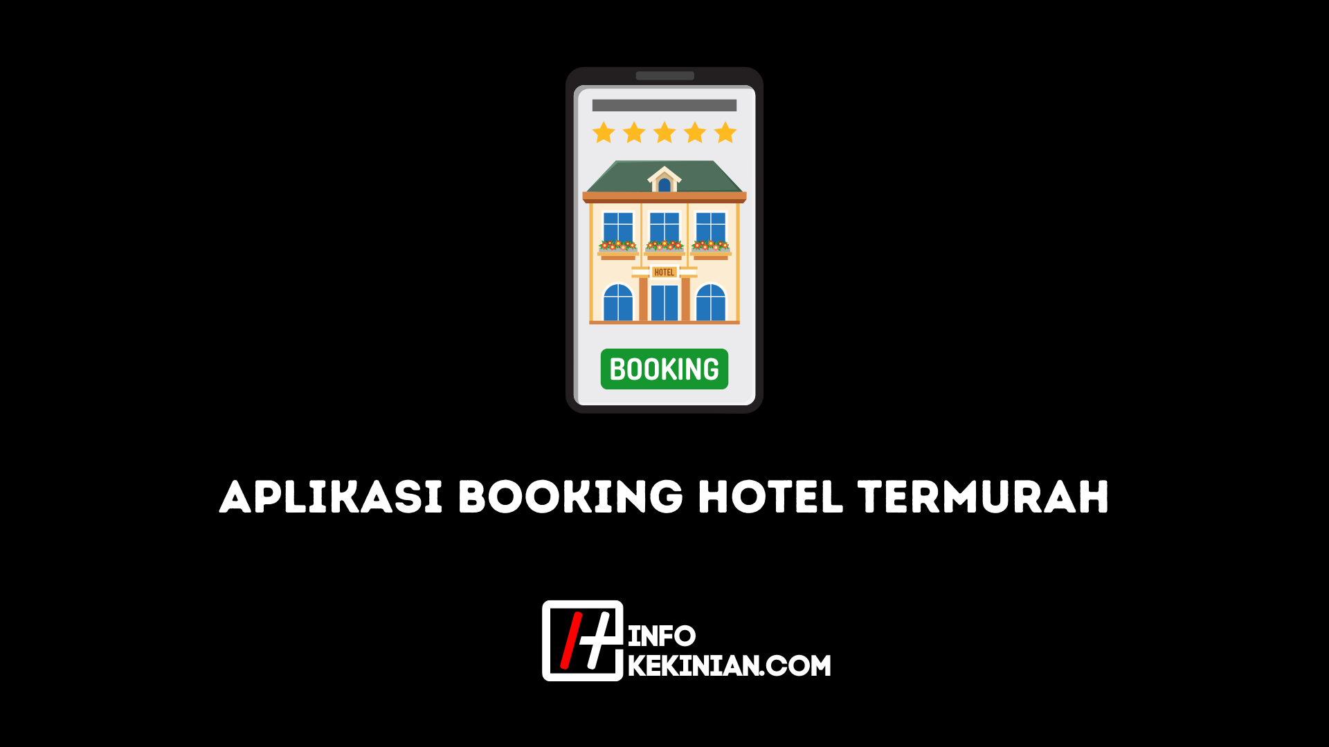 Aplikasi Booking Hotel Termurah