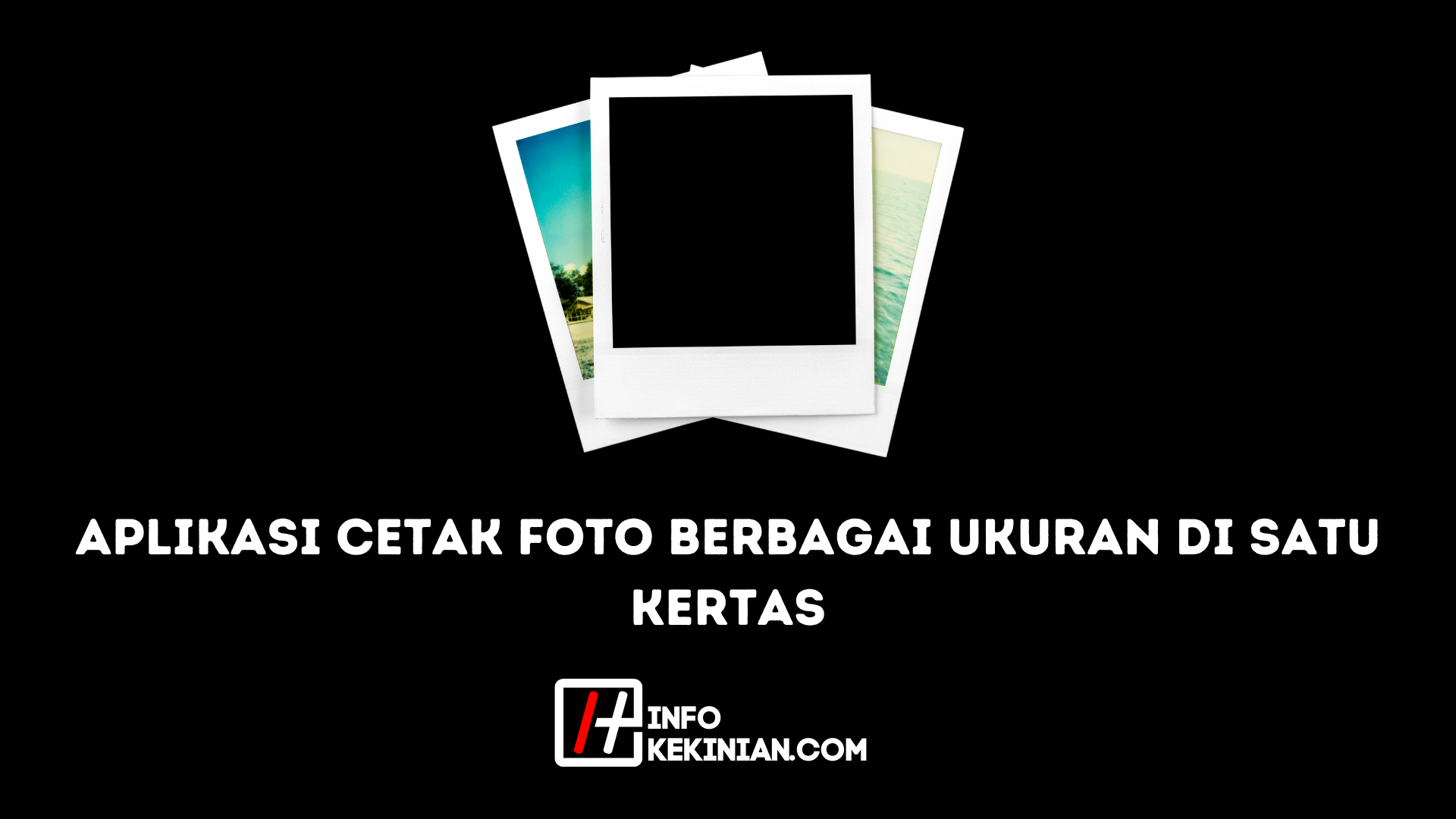 Aplikasi Cetak Foto Berbagai Ukuran di Satu Kertas