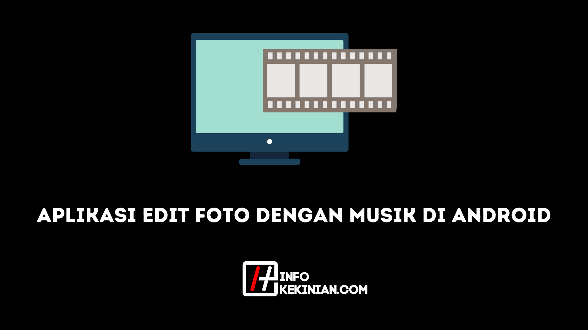 Aplikasi Edit Foto dengan Musik di Android