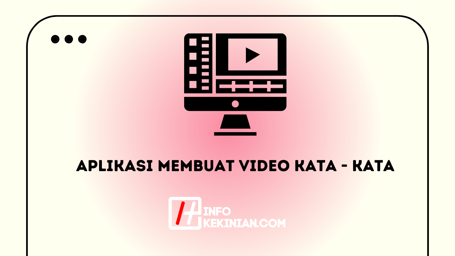 Aplikasi Membuat Video Kata Kata