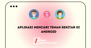 Aplikasi Mencari Teman Sekitar di Android