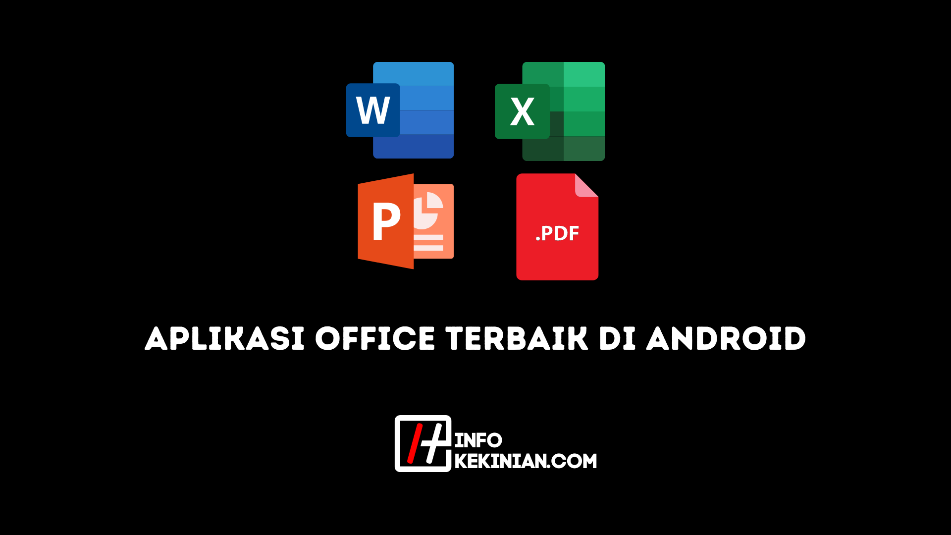 Aplikasi Office Terbaik di Android