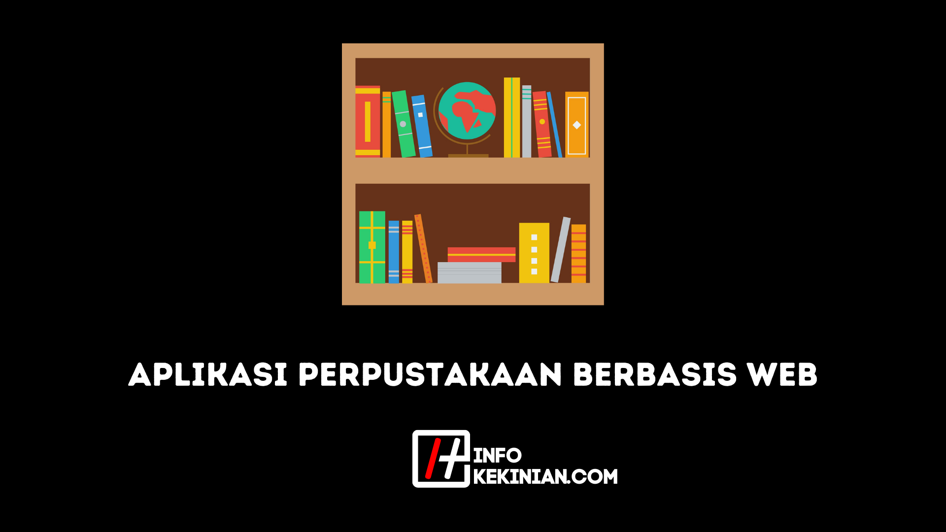 Aplikasi Perpustakaan Berbasis Web