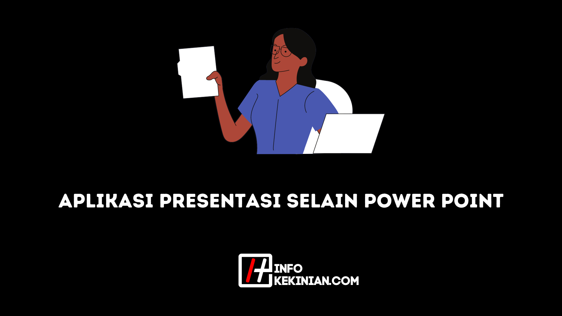 Aplikasi Presentasi Selain Power Point