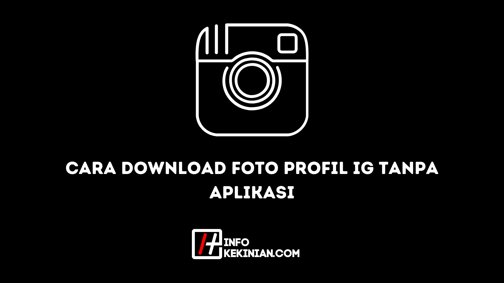 Cara Download Foto Profil Ig Tanpa Aplikasi