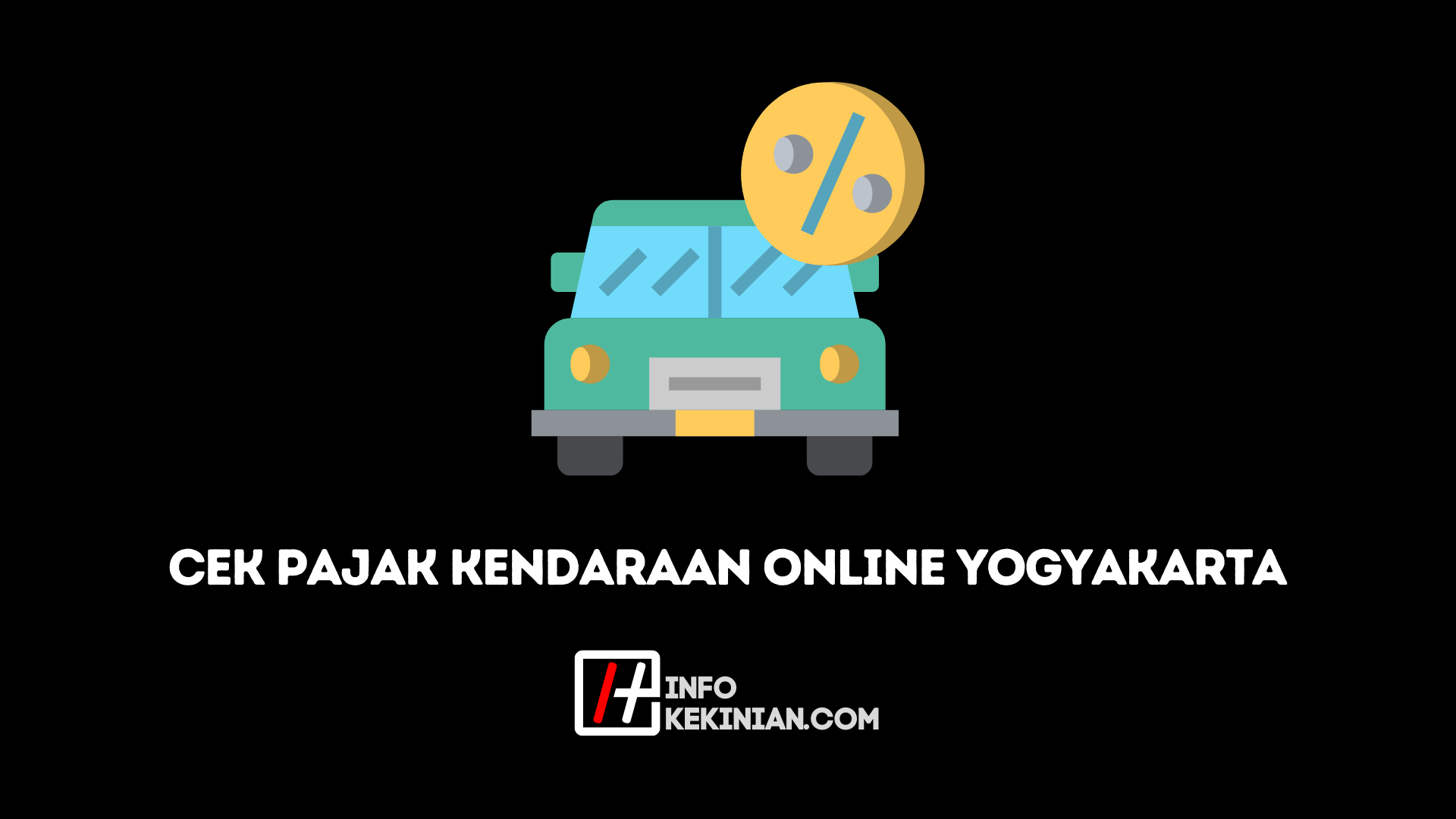 Cek Pajak Kendaraan Online Yogyakarta - InfoKekinian.Com
