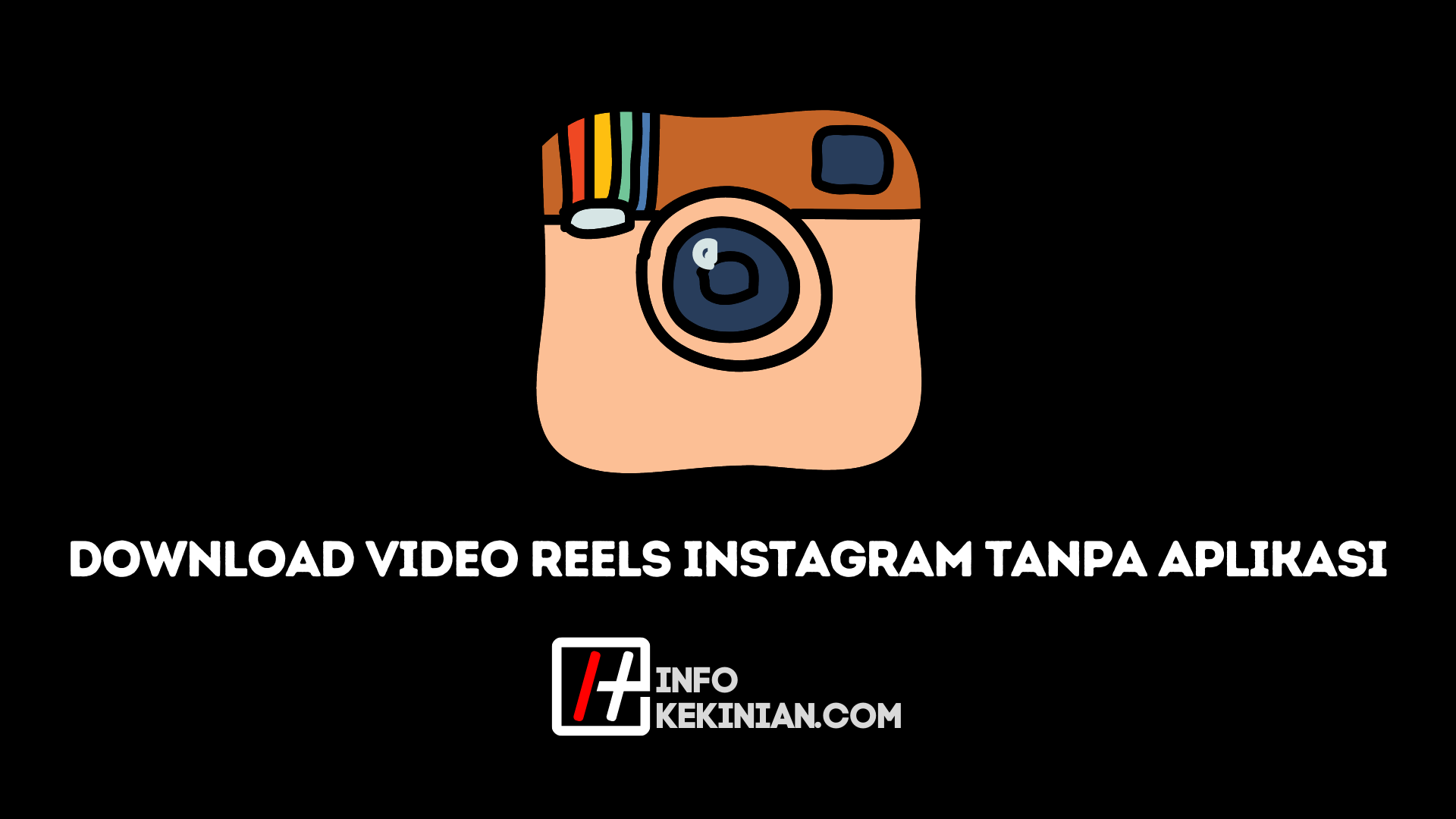Download video reels instagram tanpa aplikasi