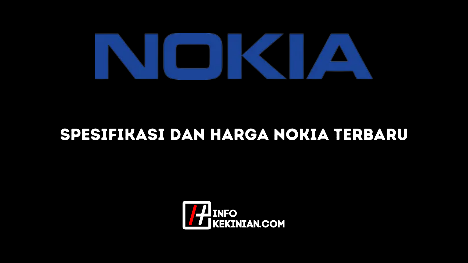 Harganya dan nokia 2022 terbaru HP Nokia