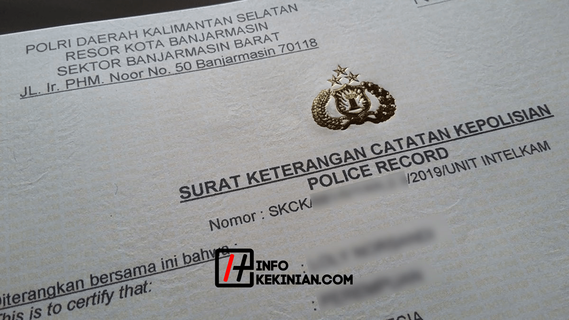 Syarat Membuat SKCK Untuk WNI dan WNA