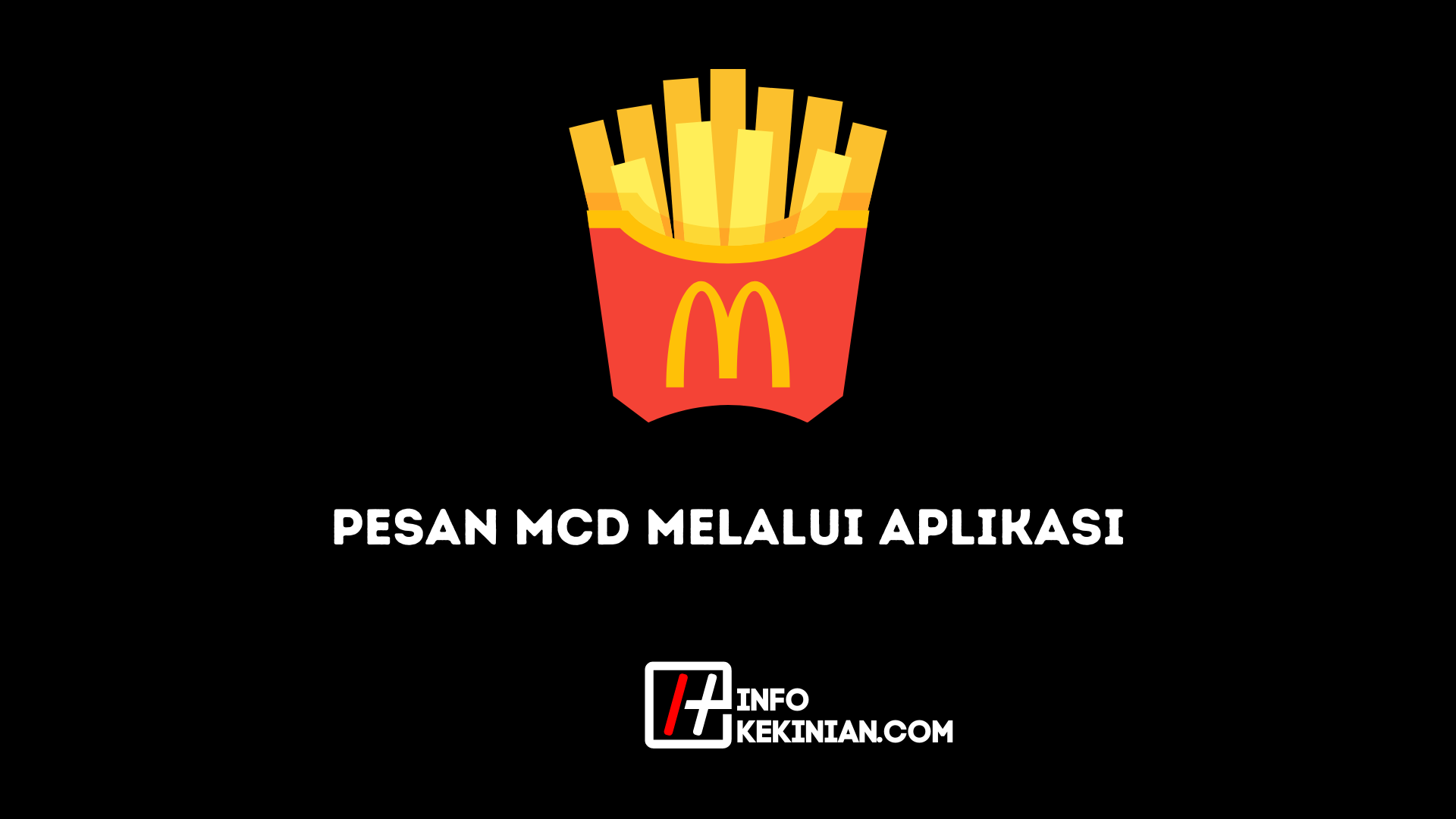 pesan mcd melalui aplikasi