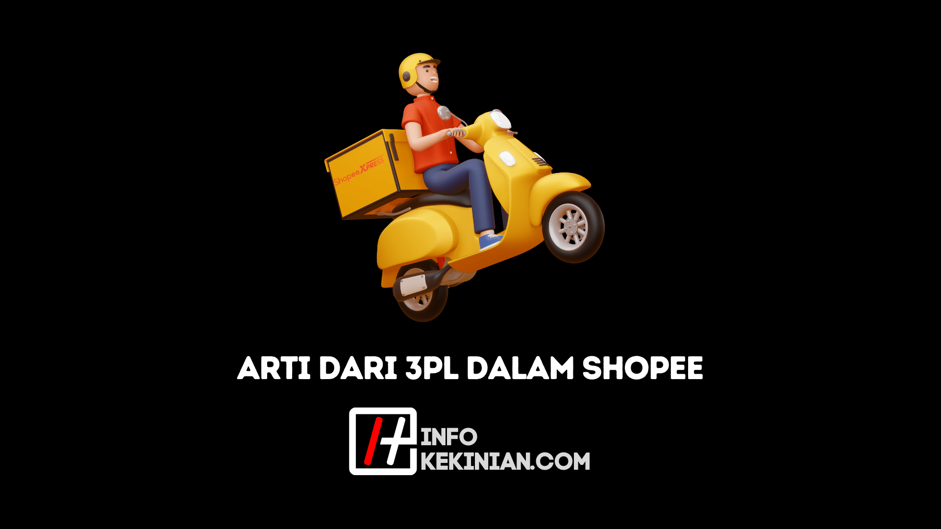 3PL Dalam Shopee