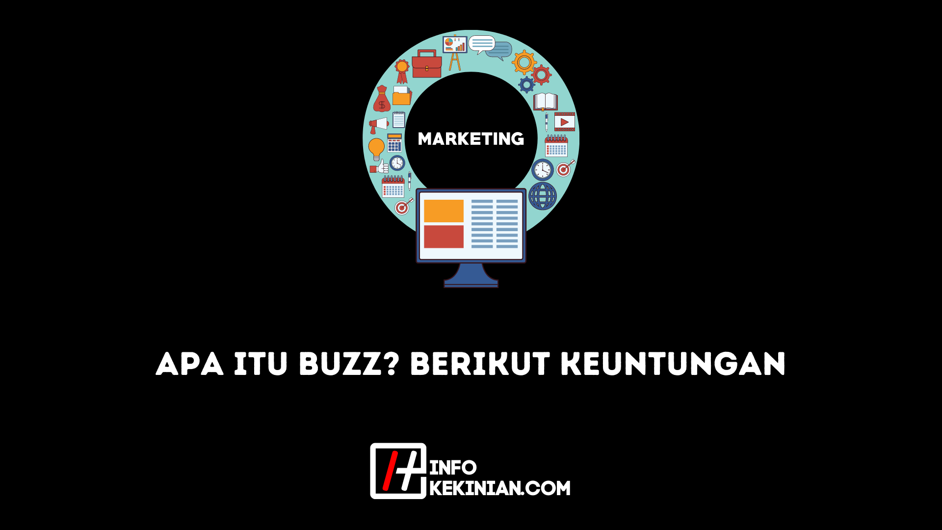 Apa itu Buzz_ Berikut Keuntungan