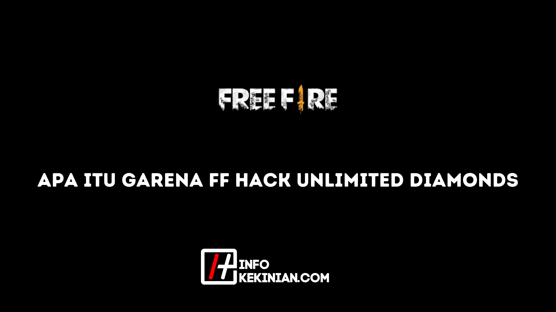 Apa itu Garena Ff Hack Unlimited Diamonds