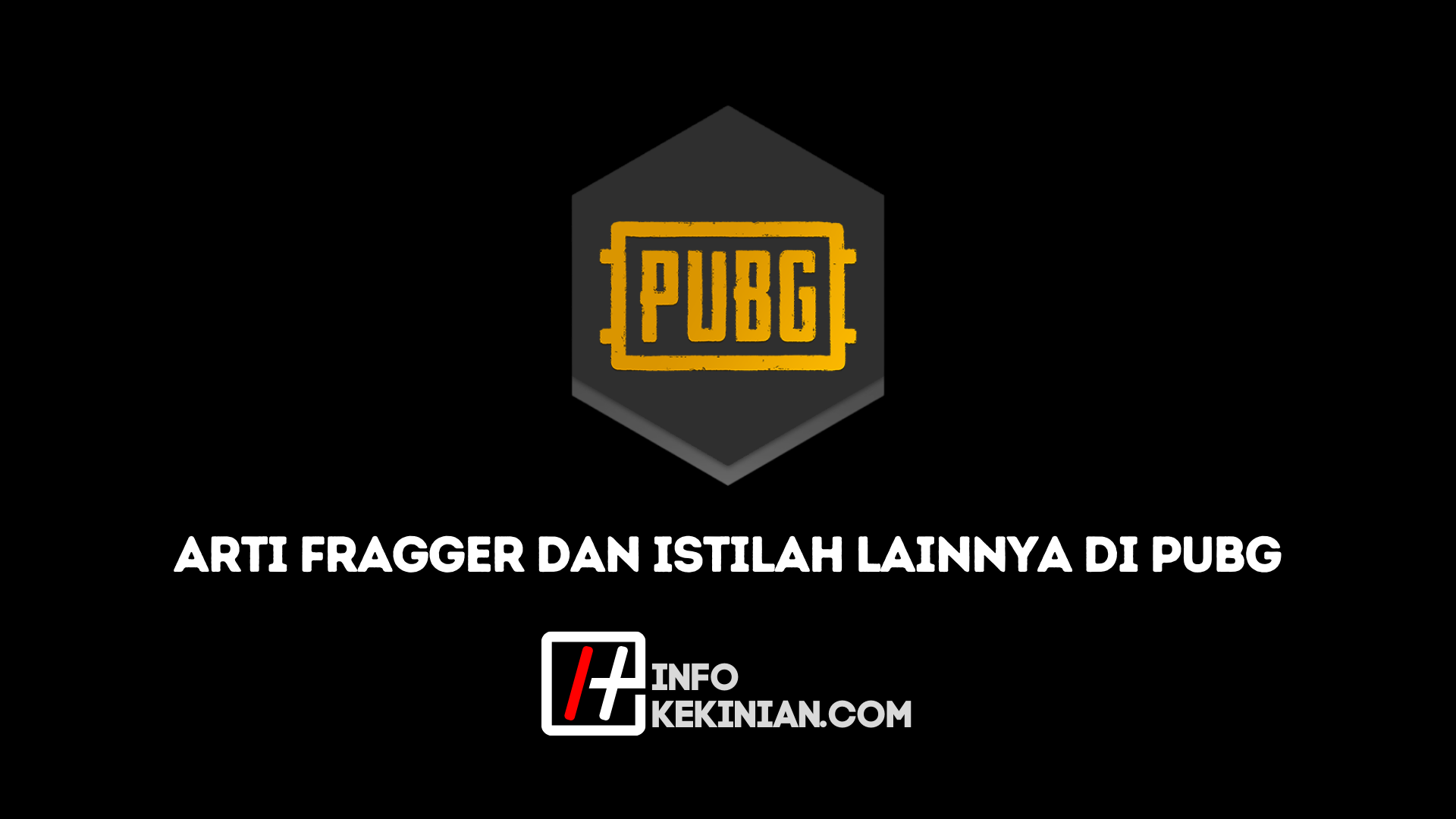 Arti Fragger PUBG