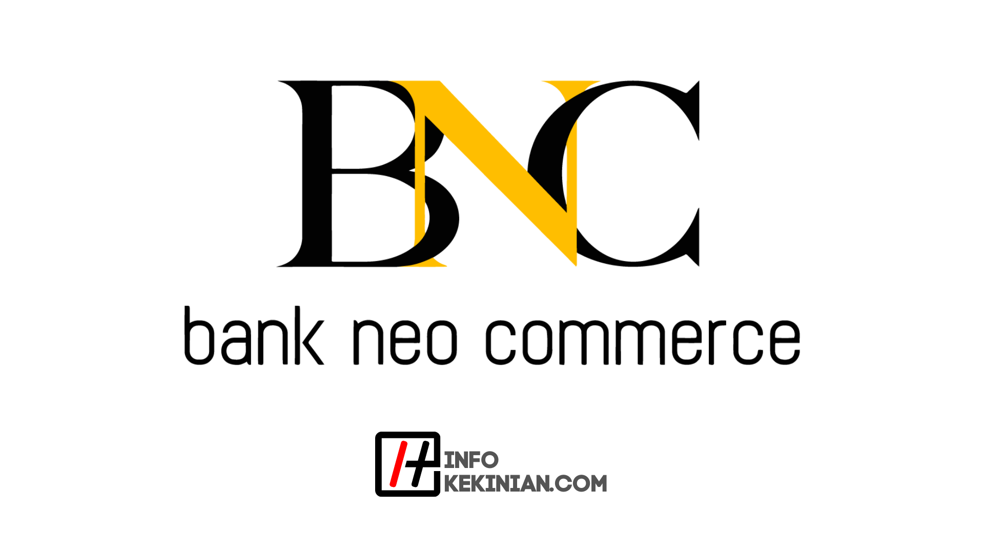 Cara Daftar Bank Neo Commerce Digital