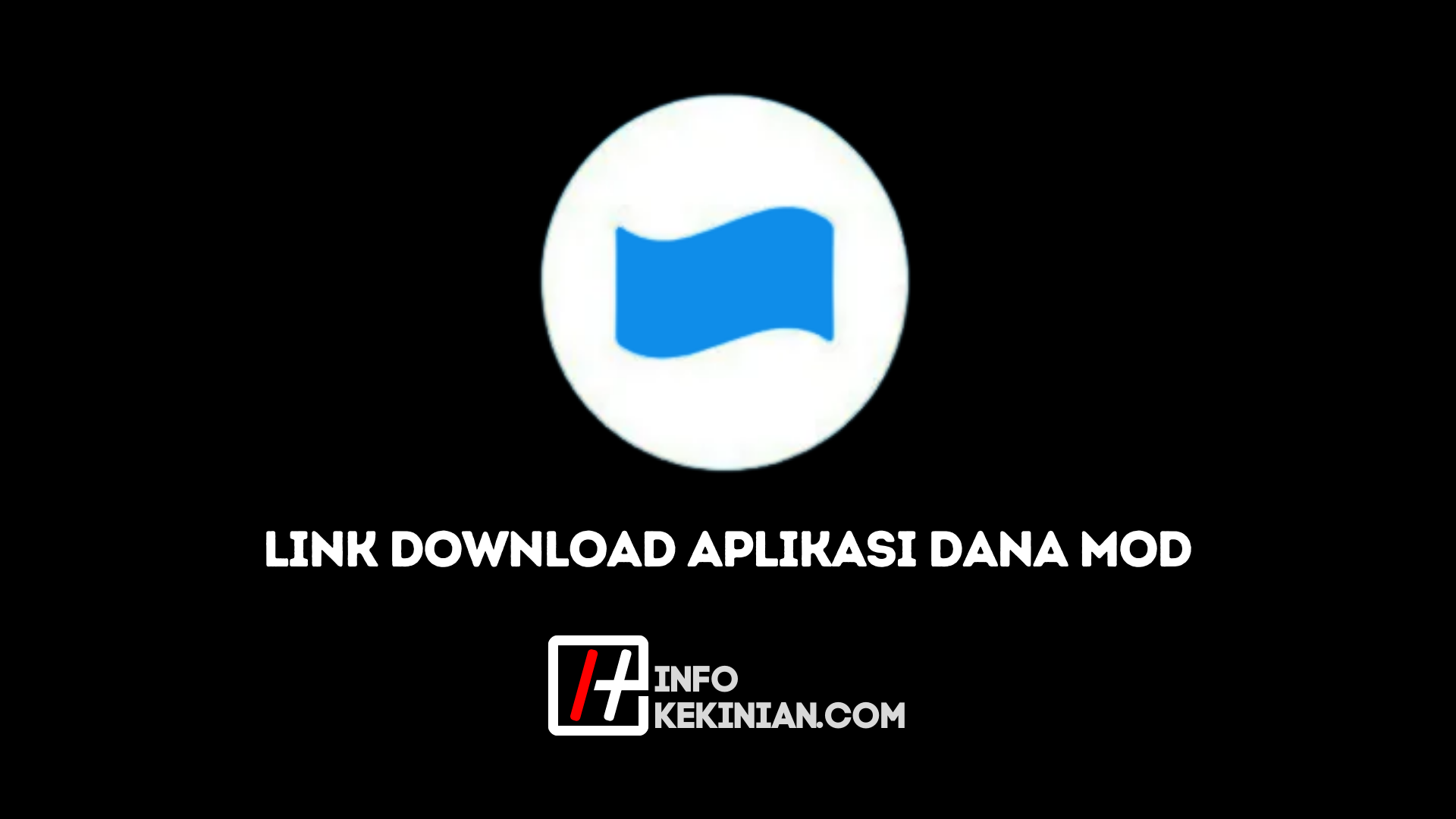 Link Download Aplikasi DANA Mod