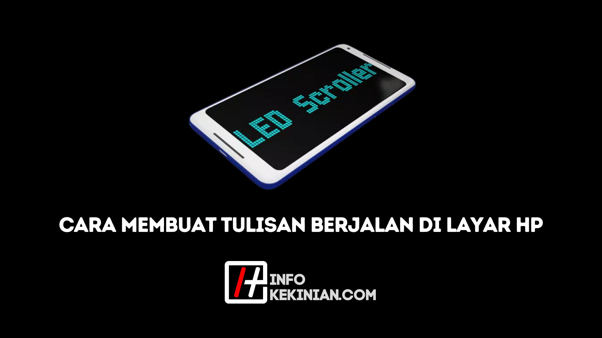 Download Aplikasi Tulisan Berjalan APK di Layar HP