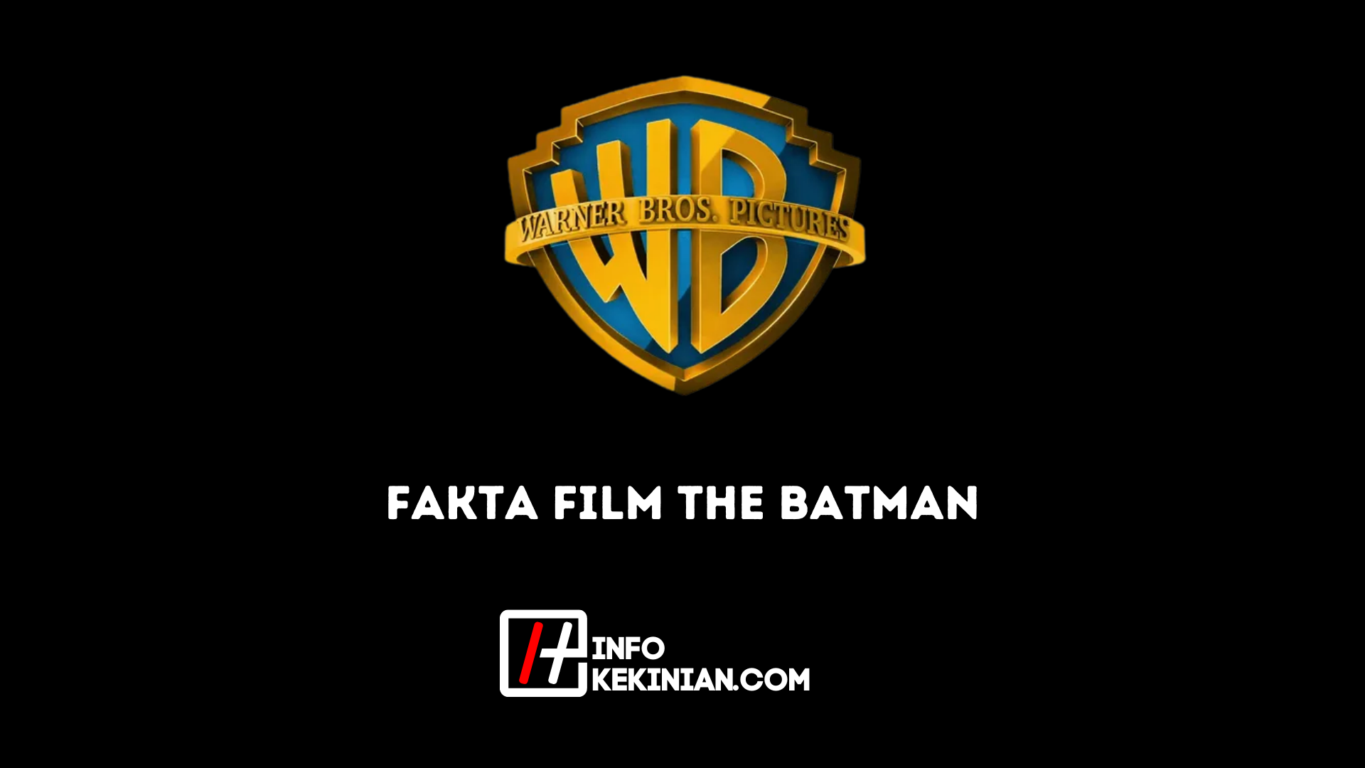 The Batman Movie Facts
