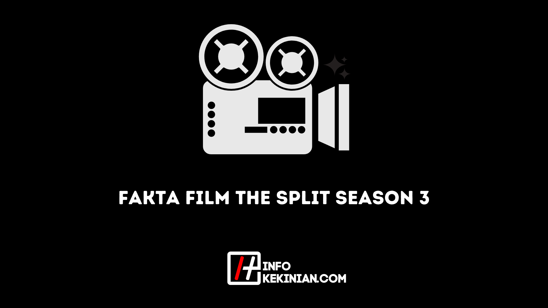 Fakta Film The Split Season 3