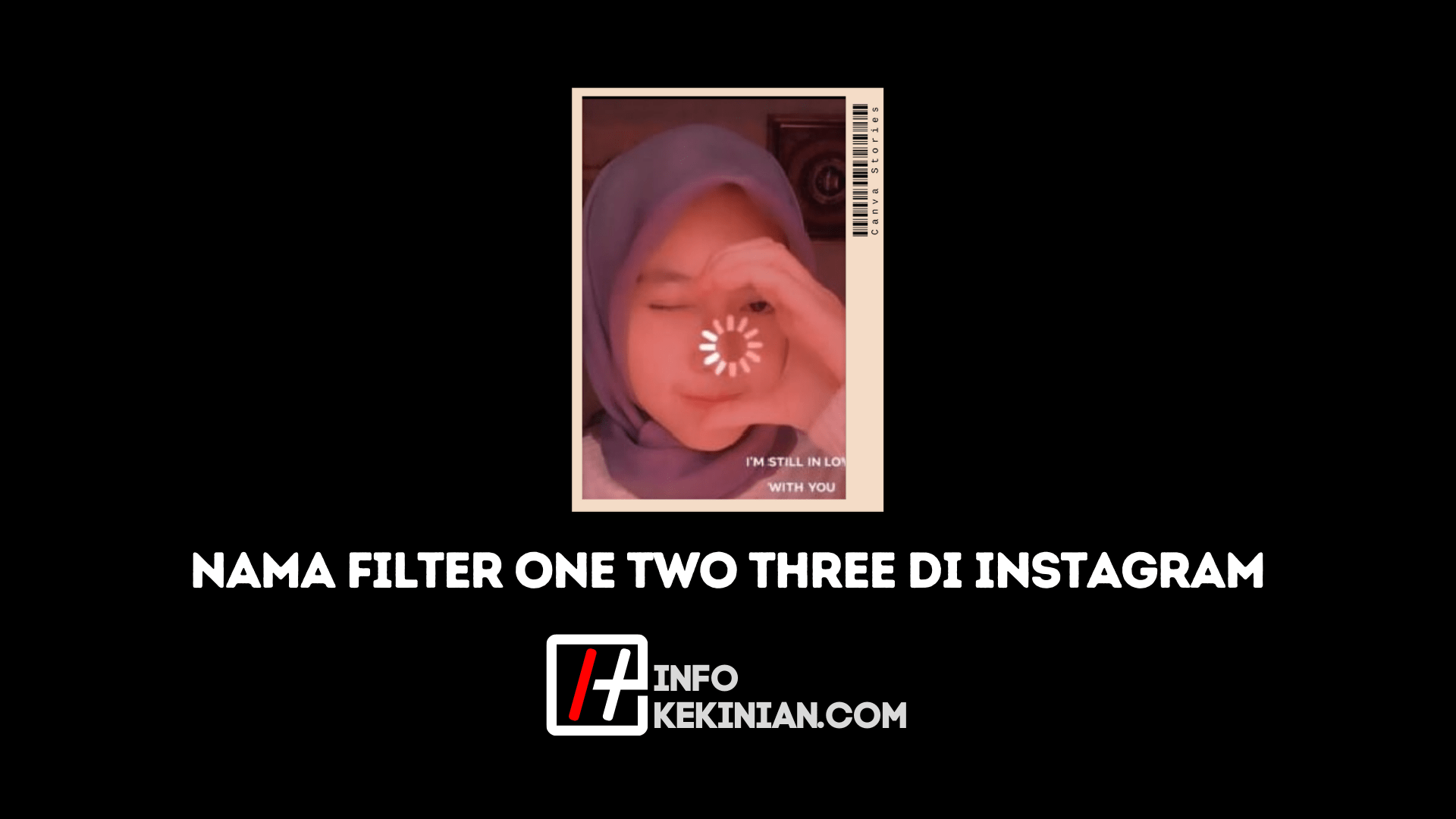 Filter IG One Two Three Viral