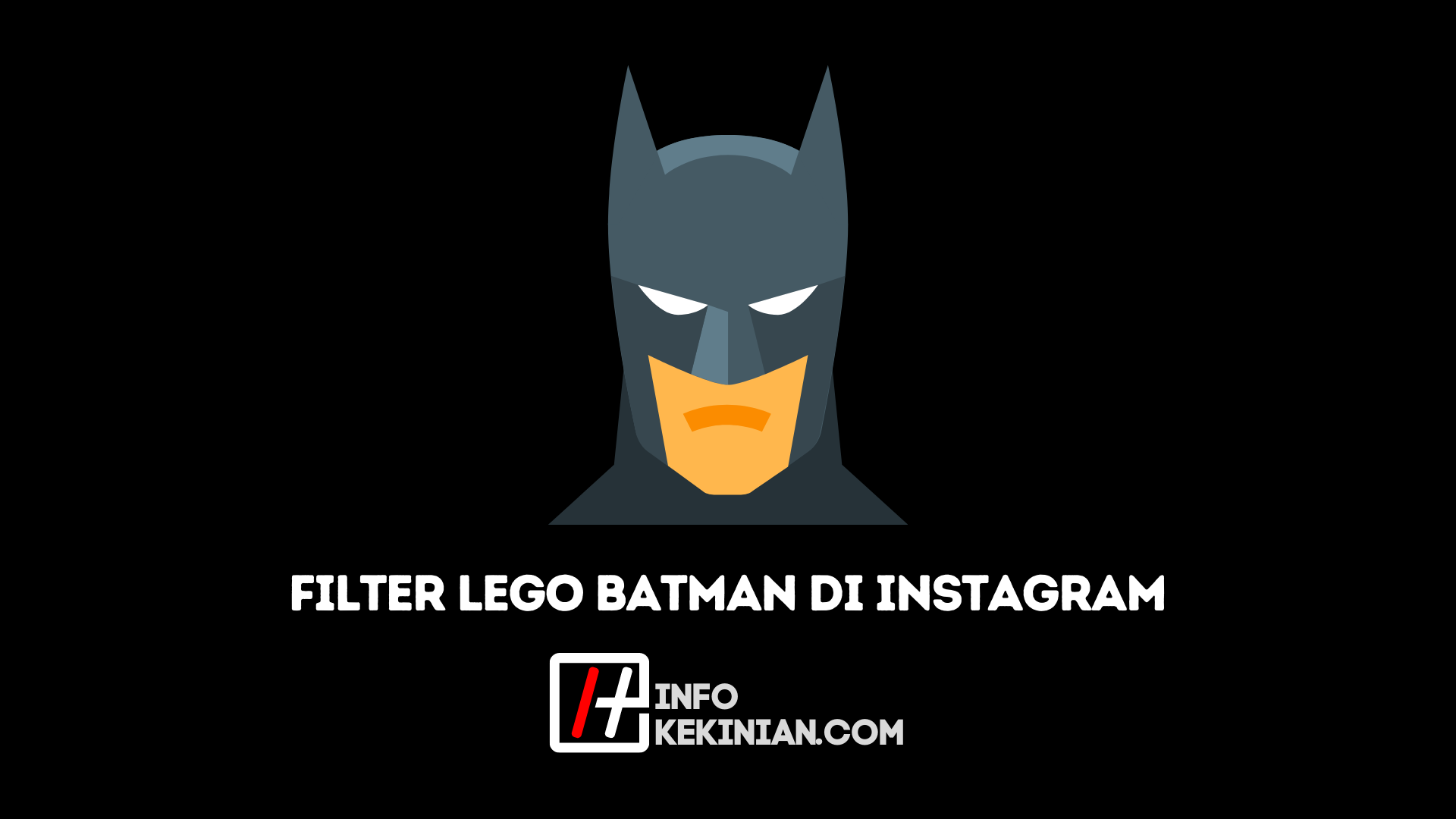 Filter Instagram Batman yang Viral