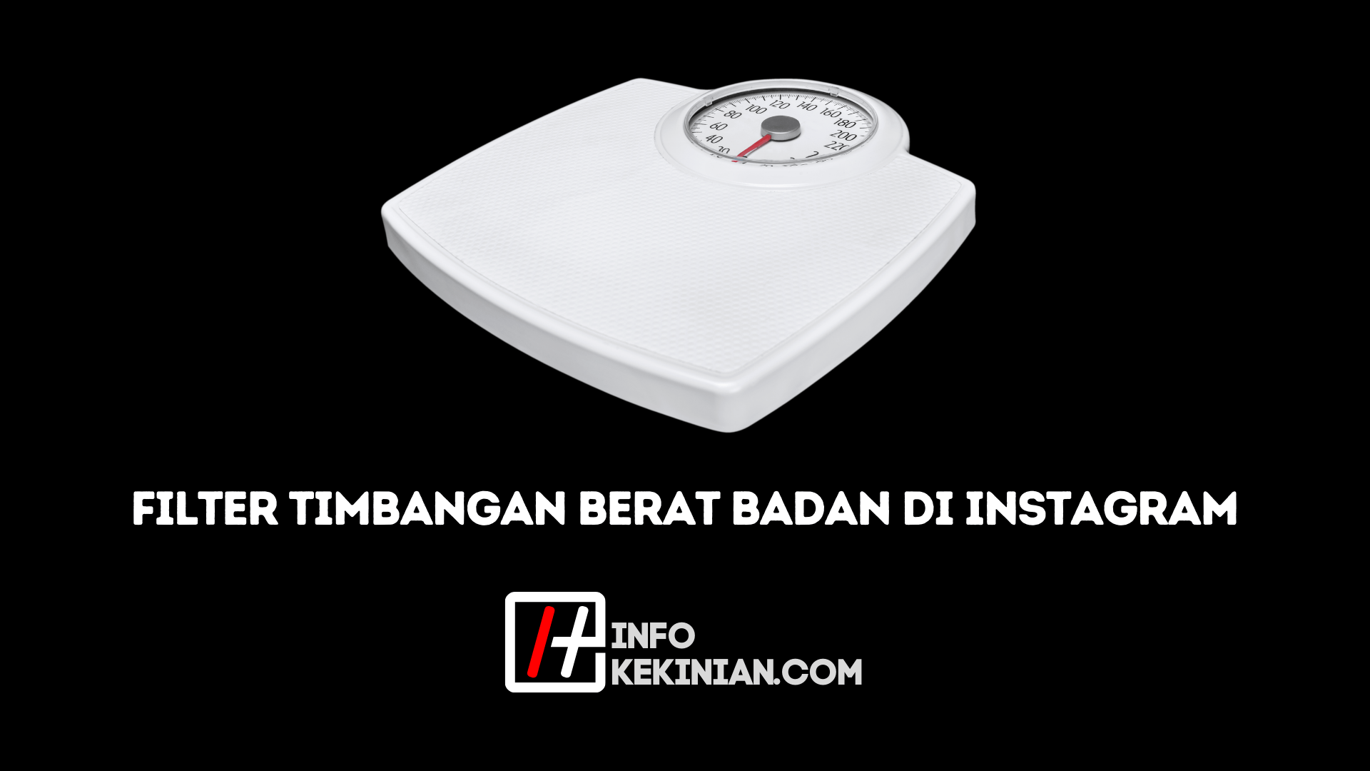 Filter Timbangan Berat Badan Instagram