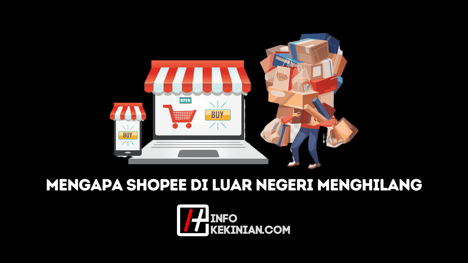 Kenapa Shopee Luar Negeri Hilang dan Tidak Bisa