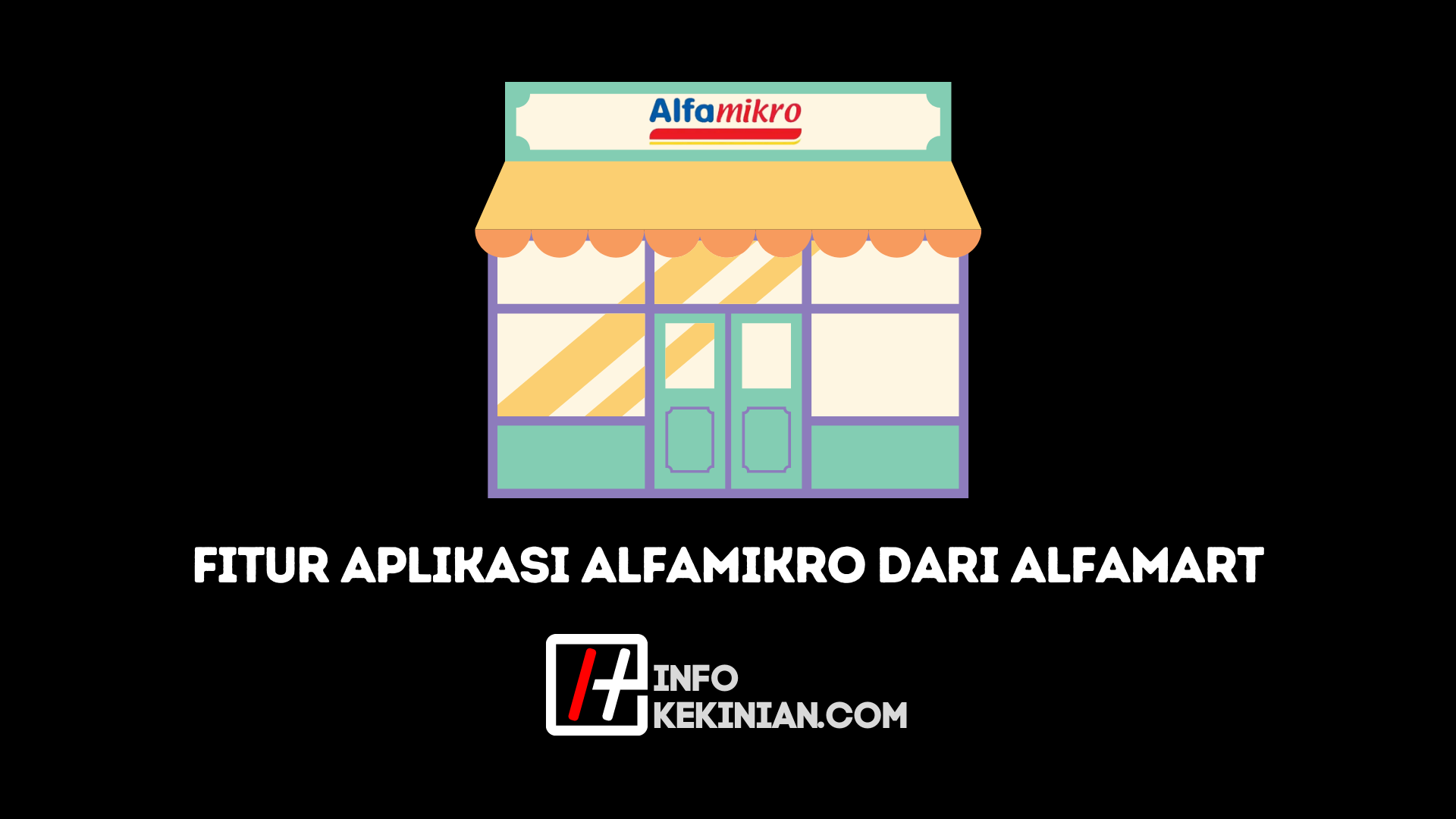 Nama Aplikasi Baru Alfamart